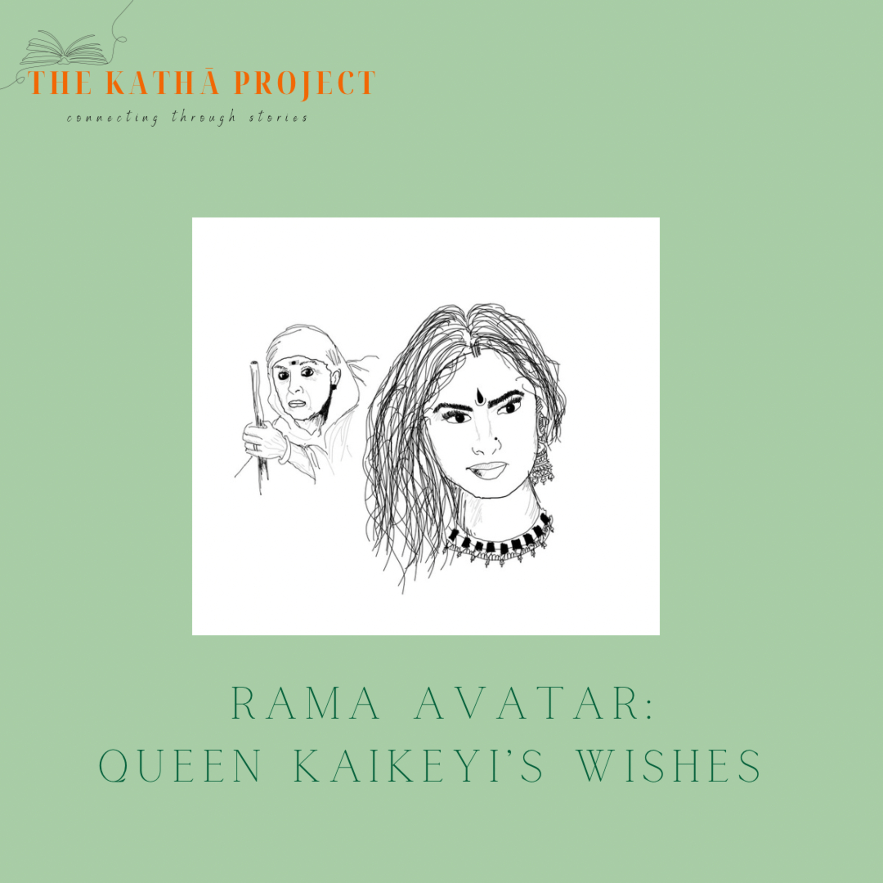 Kathā 12: Rama Avatar - Queen Kaikeyi's Wishes episode artwork