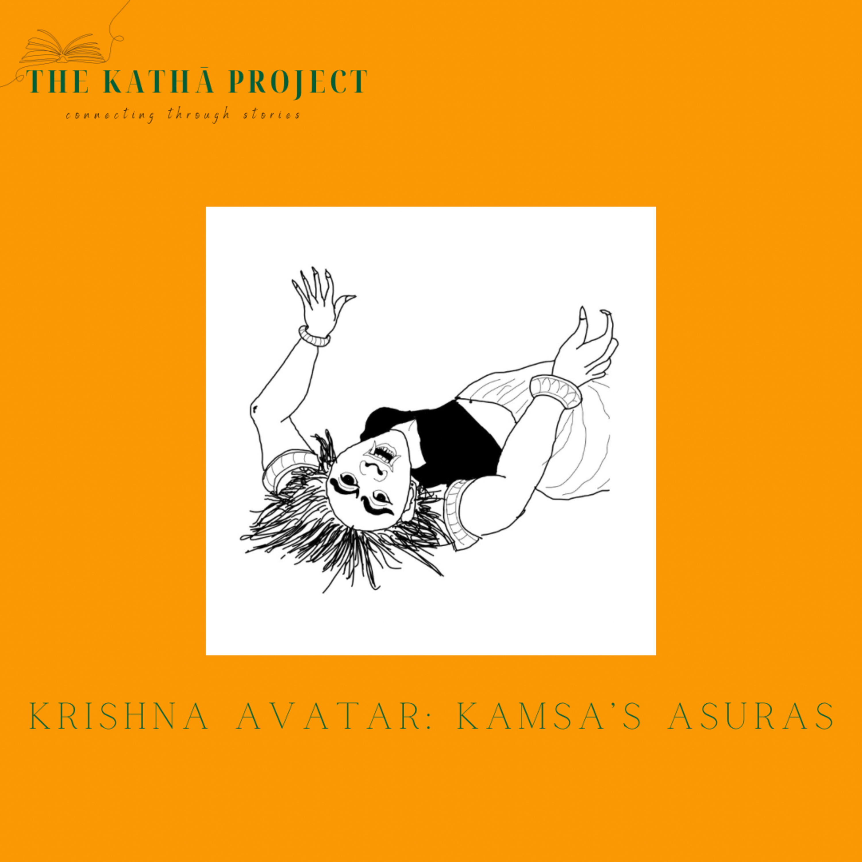 Kathā 25: Krishna Avatar - Kamsa's Asuras episode artwork