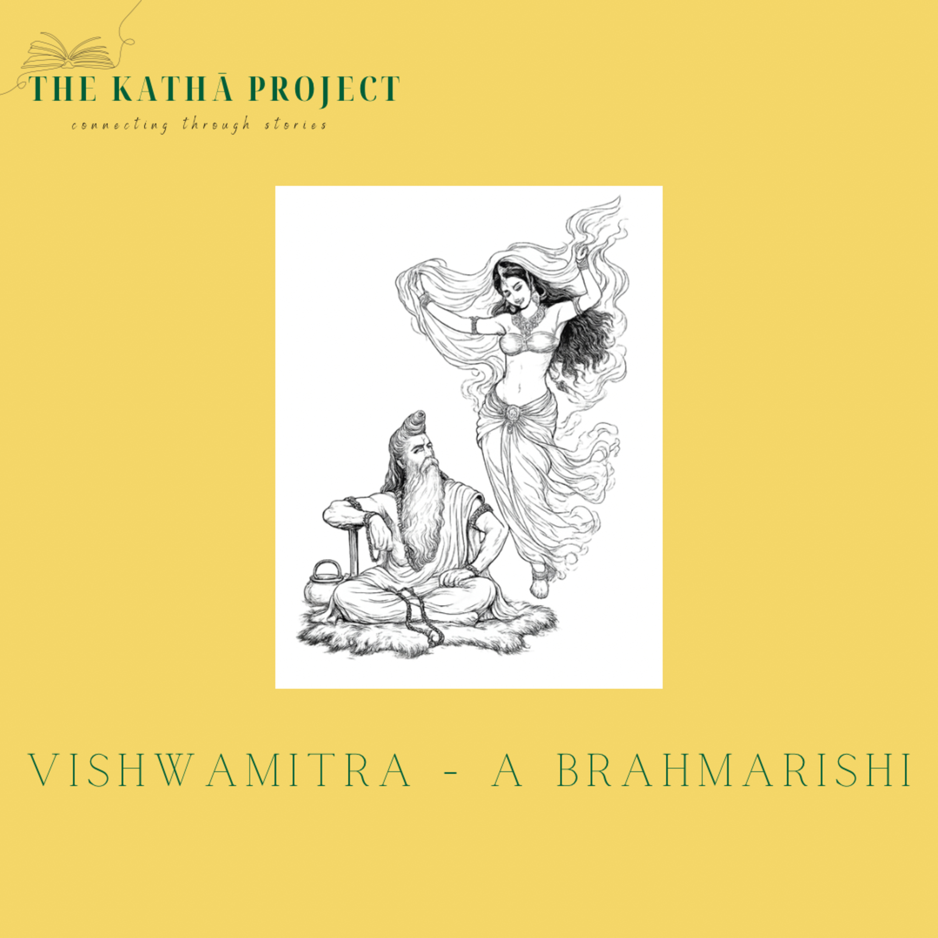 Kathā 35: Vishwamitra - A Brahmarishi episode artwork