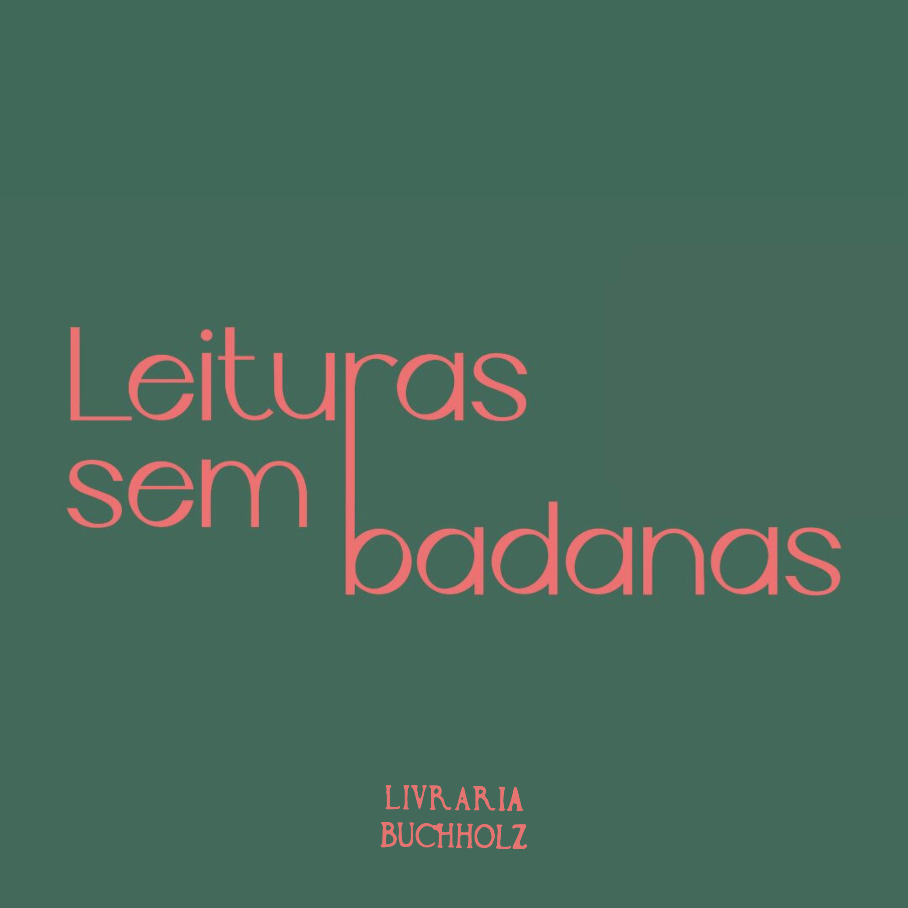 Leituras sem Badanas