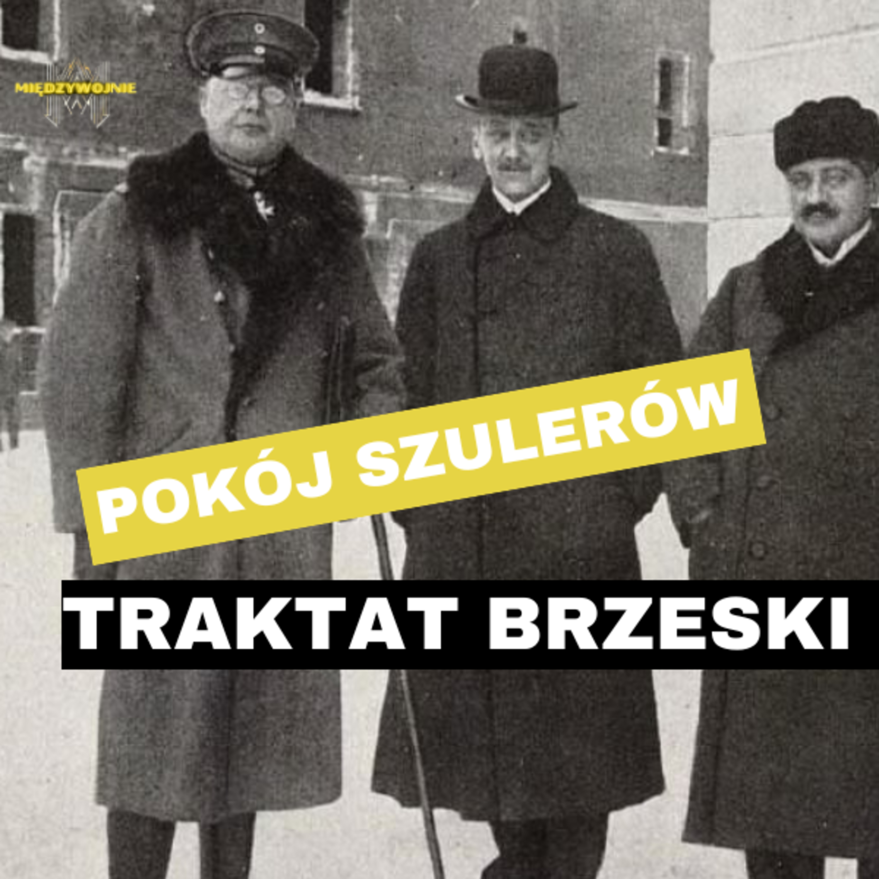 Międzywojnie Podcast historyczny