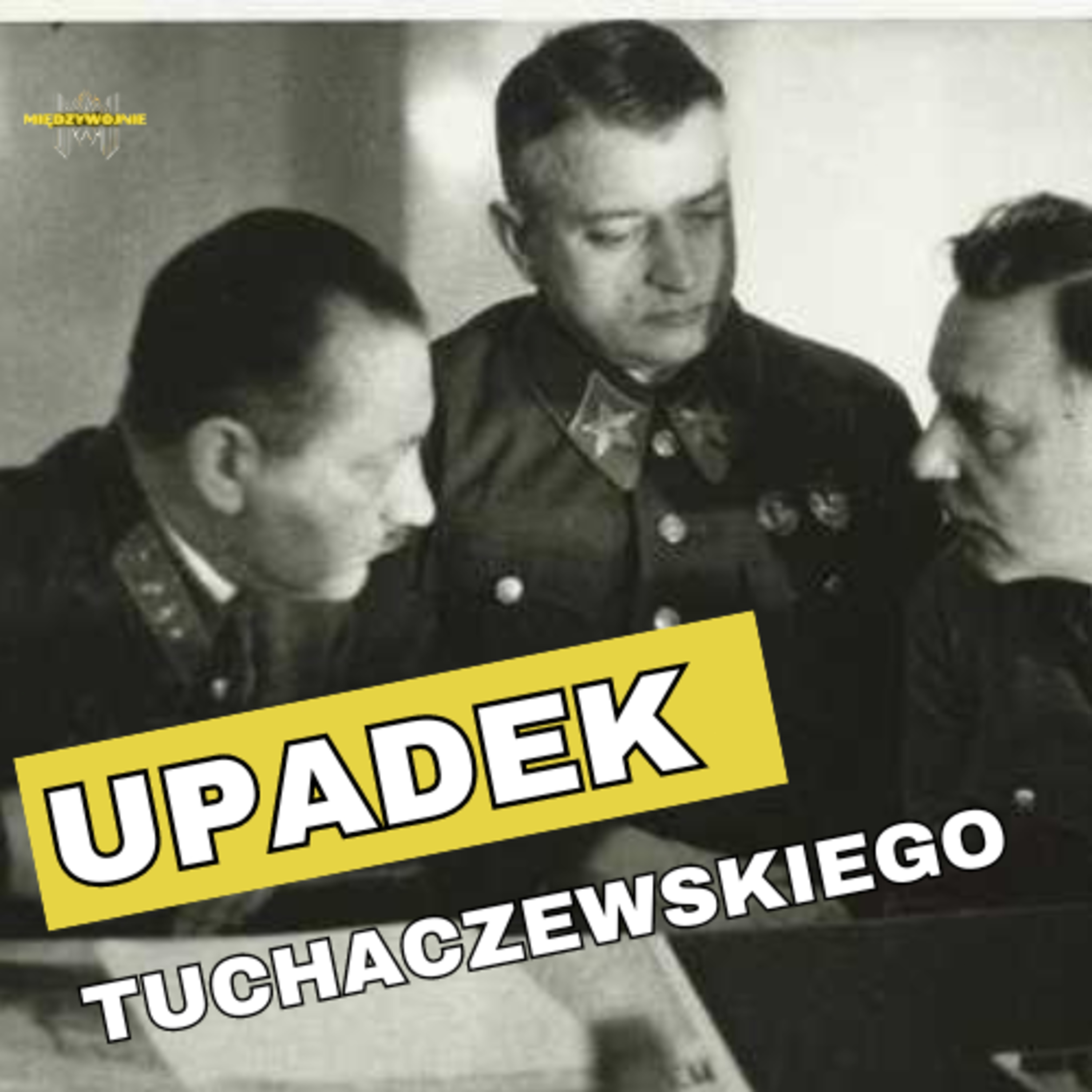 Międzywojnie Podcast historyczny