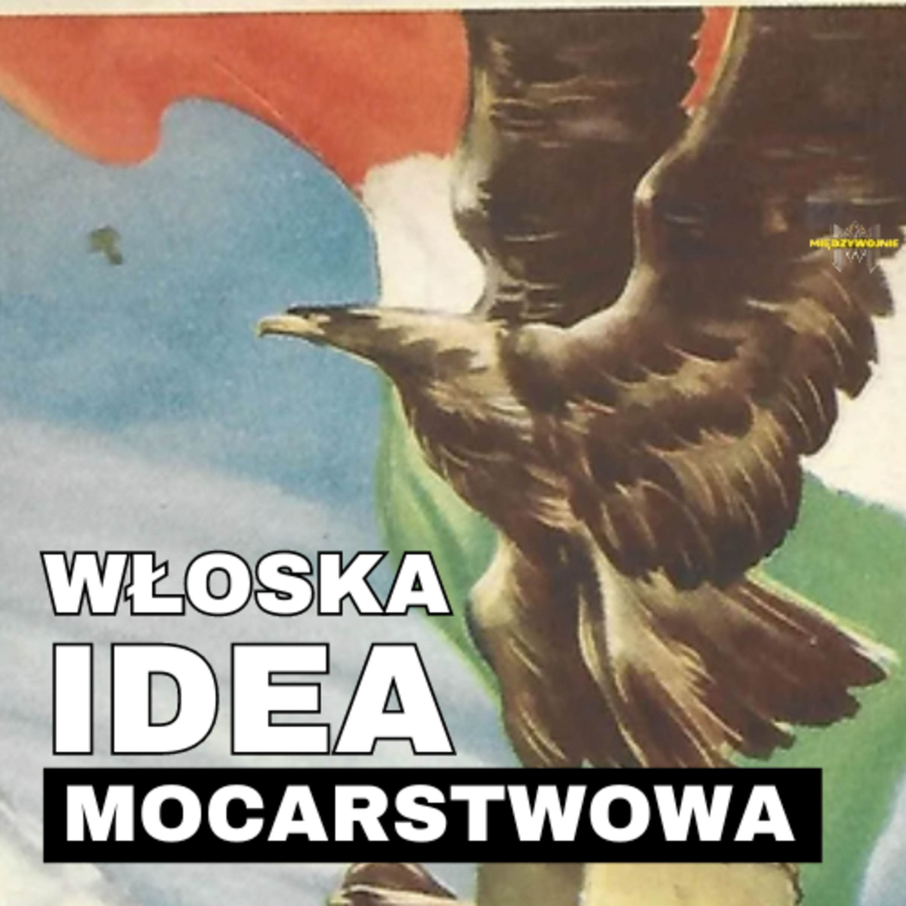 Międzywojnie Podcast historyczny