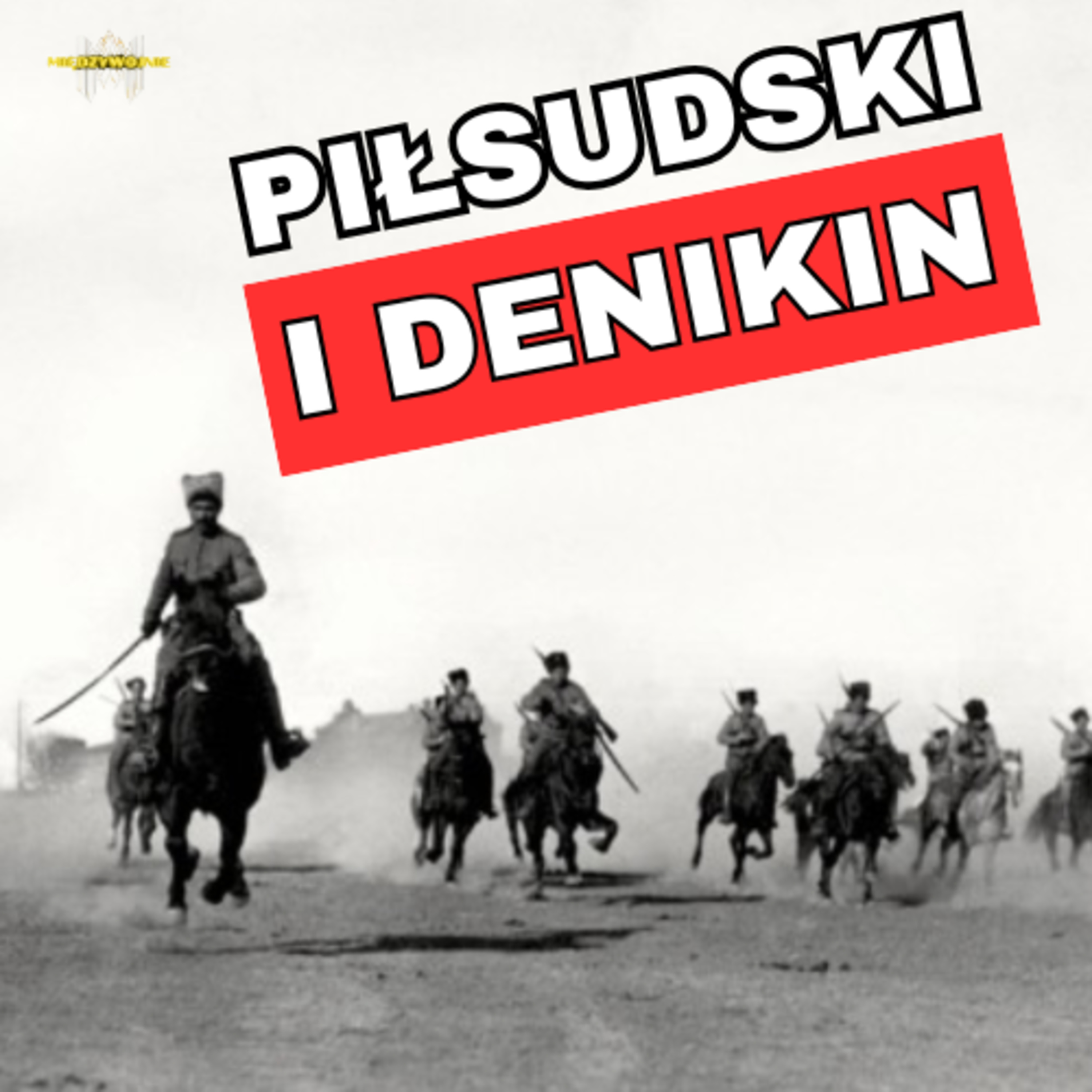 Międzywojnie Podcast historyczny