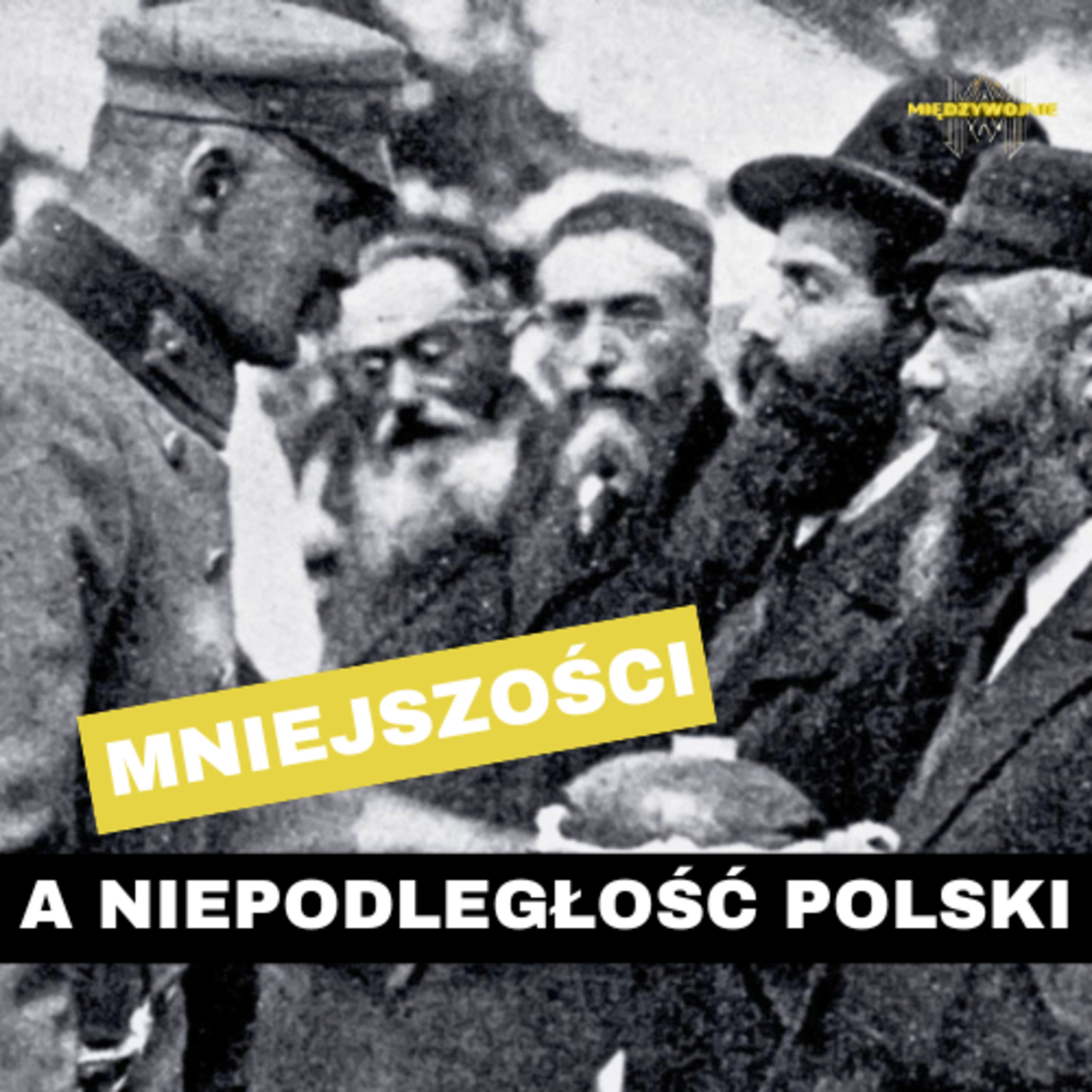 Międzywojnie Podcast historyczny