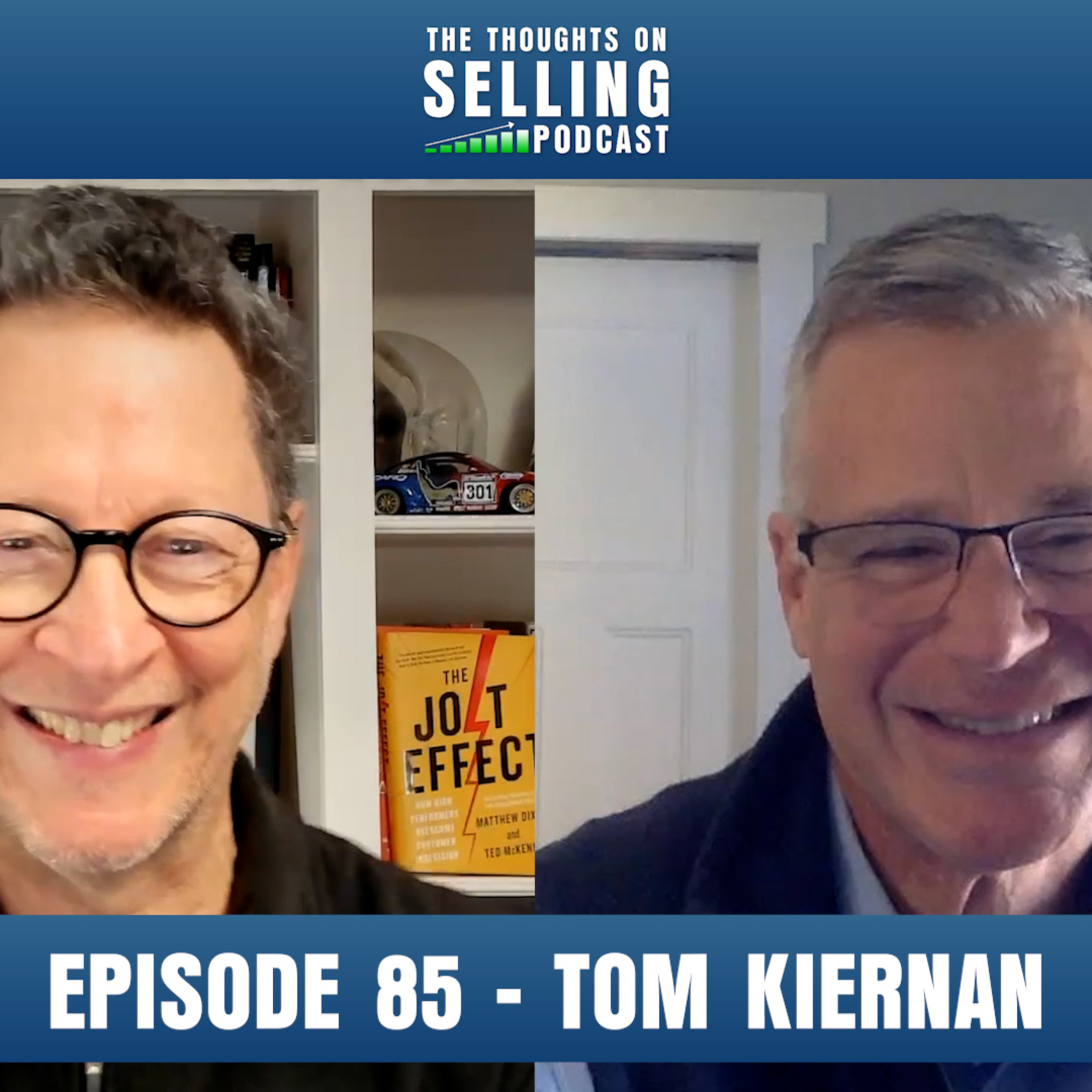 The Thoughts on Selling™ Podcast