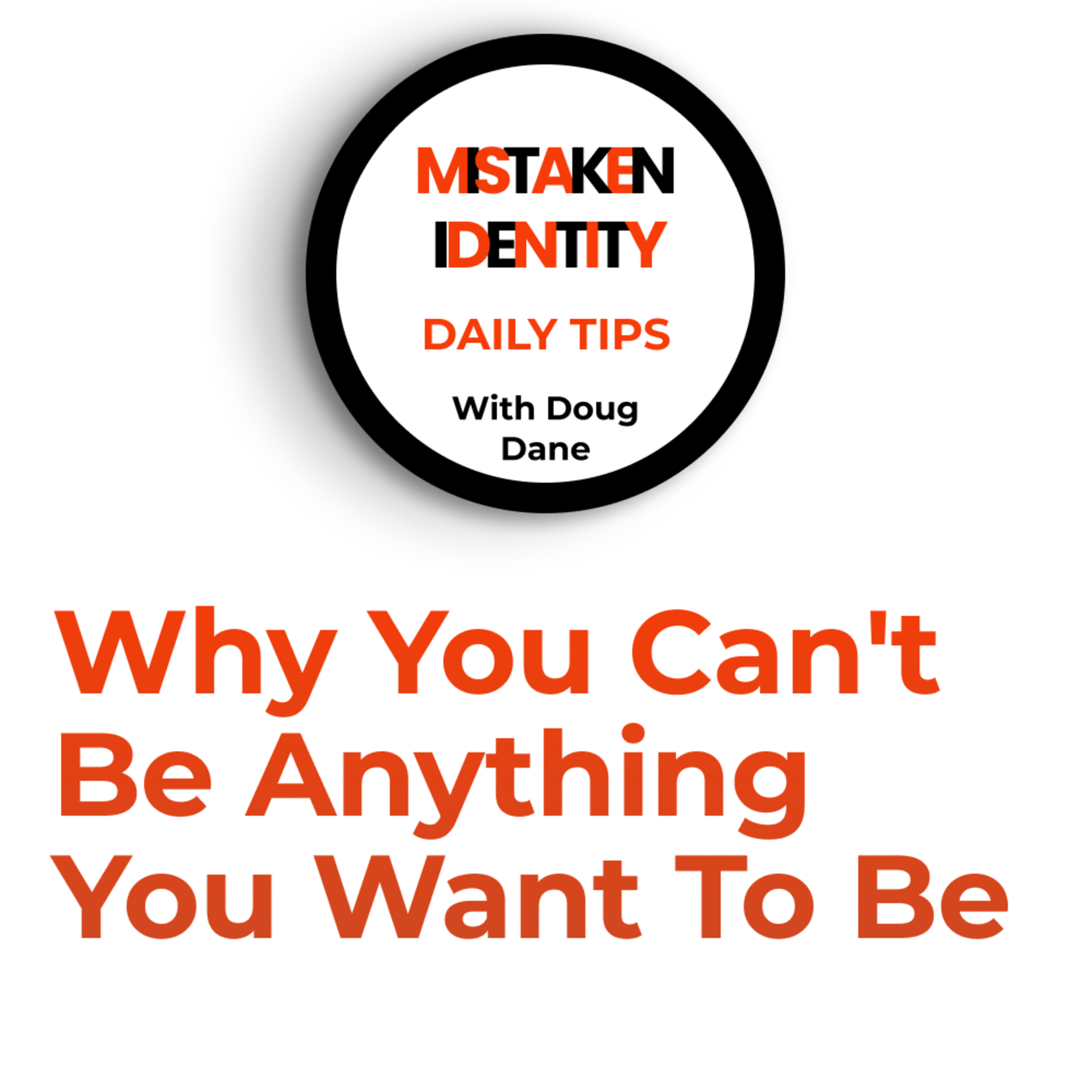 Mistaken Identity Daily Tips