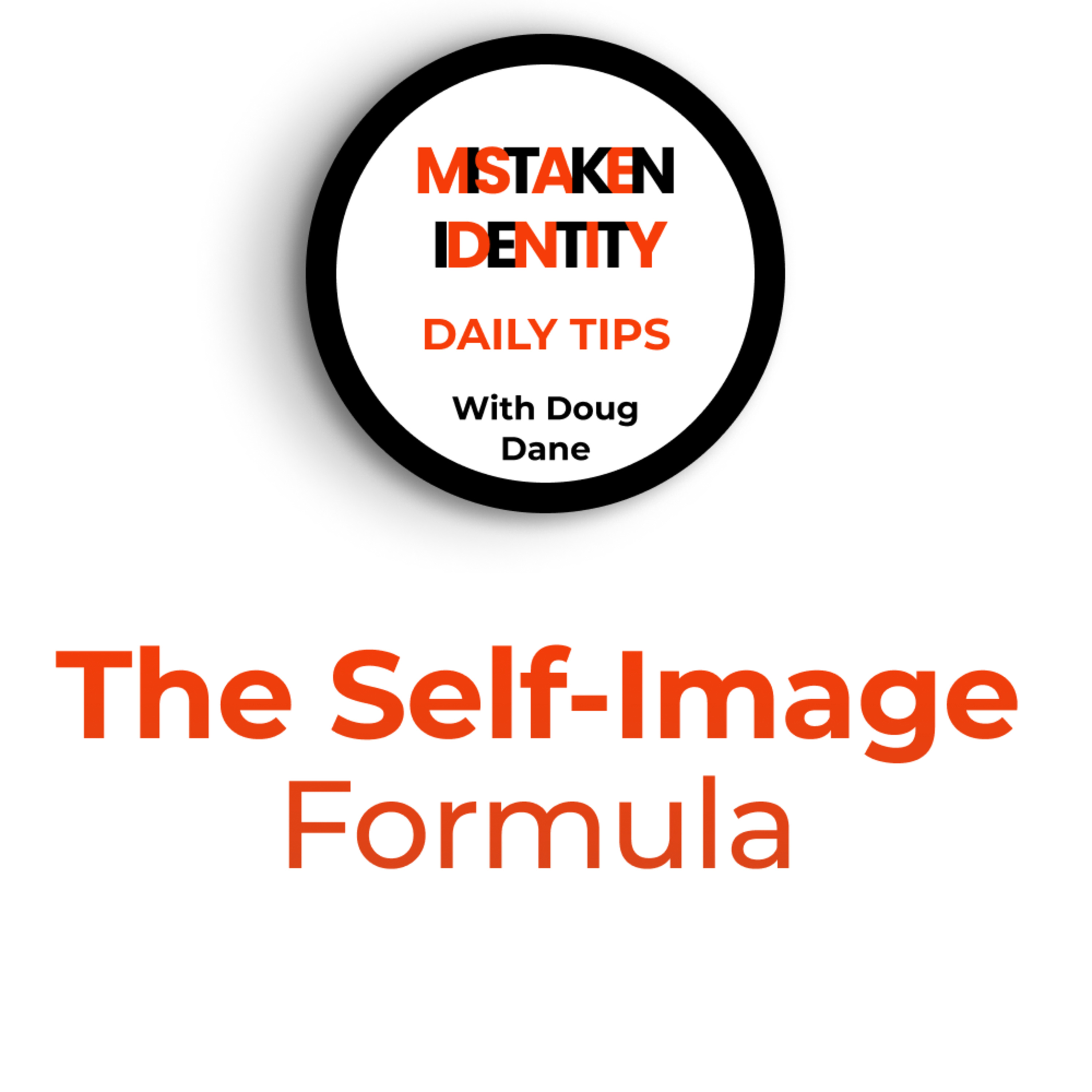 Mistaken Identity Daily Tips