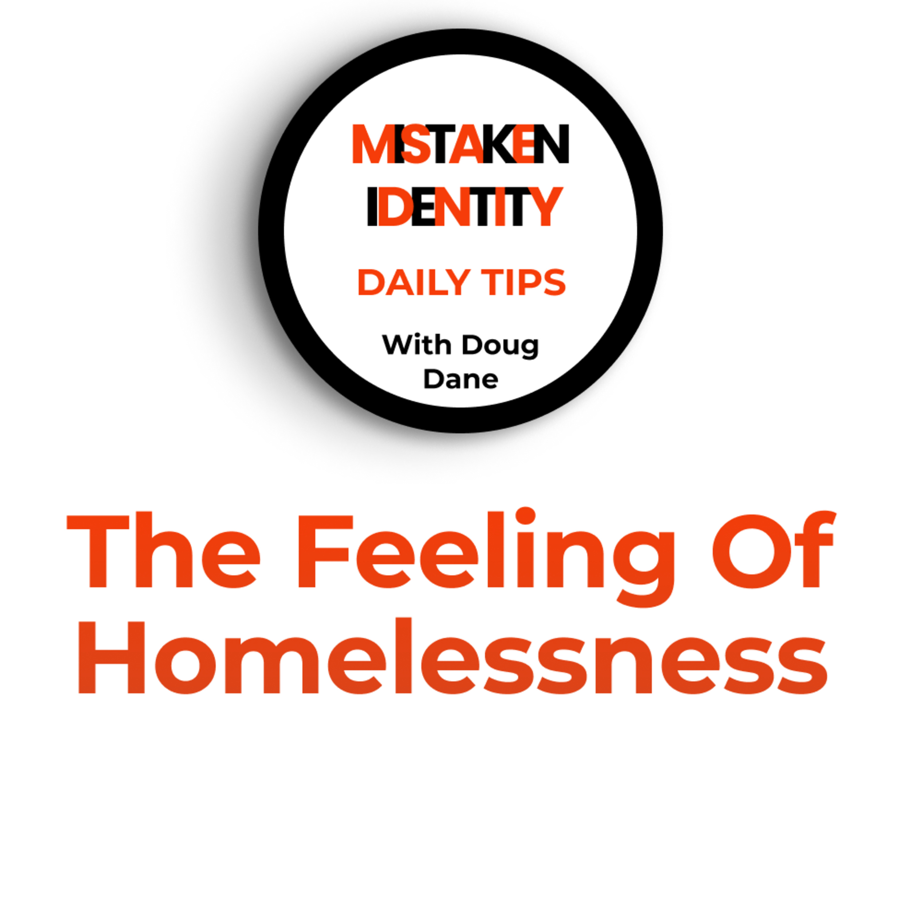 Mistaken Identity Daily Tips