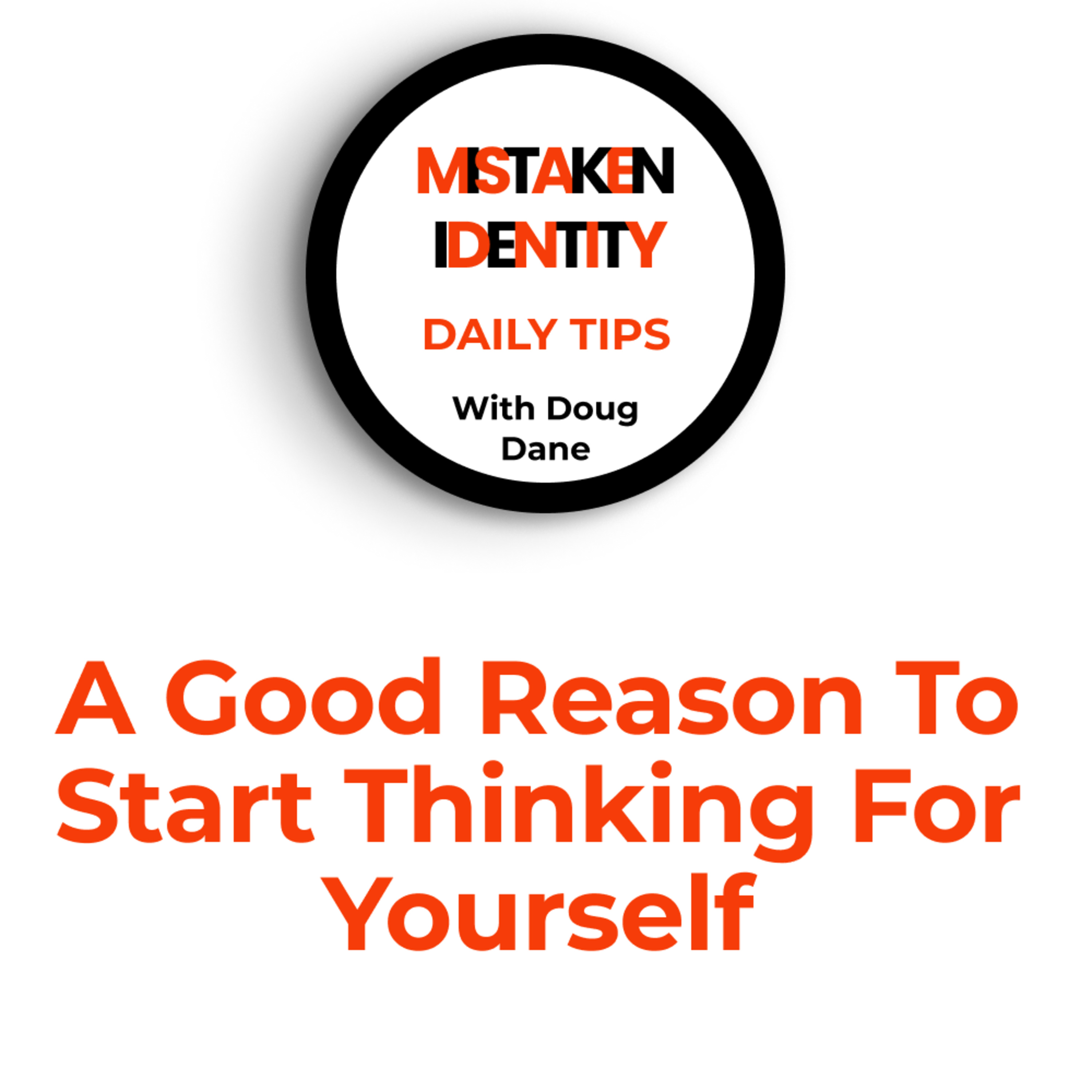 Mistaken Identity Daily Tips