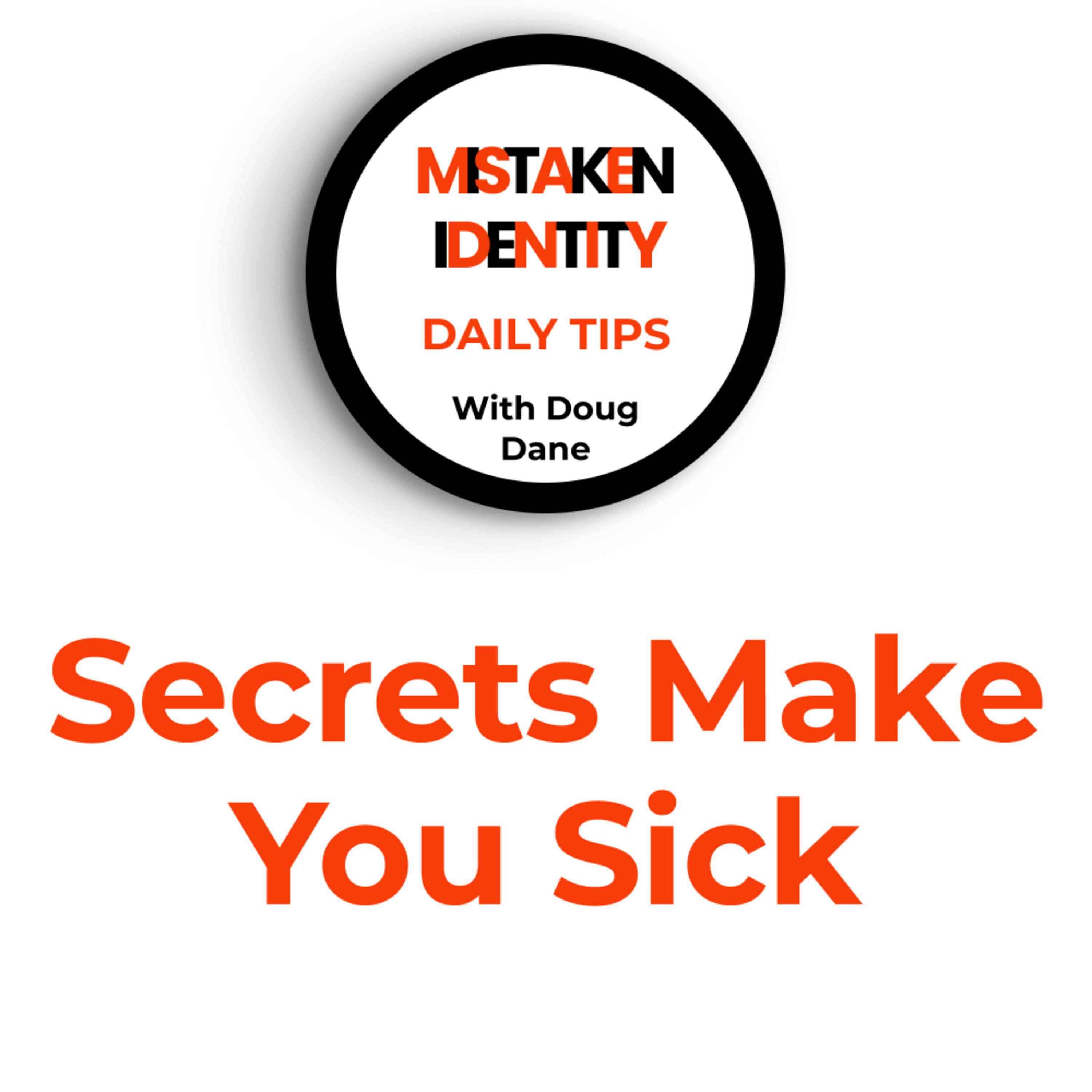 Mistaken Identity Daily Tips