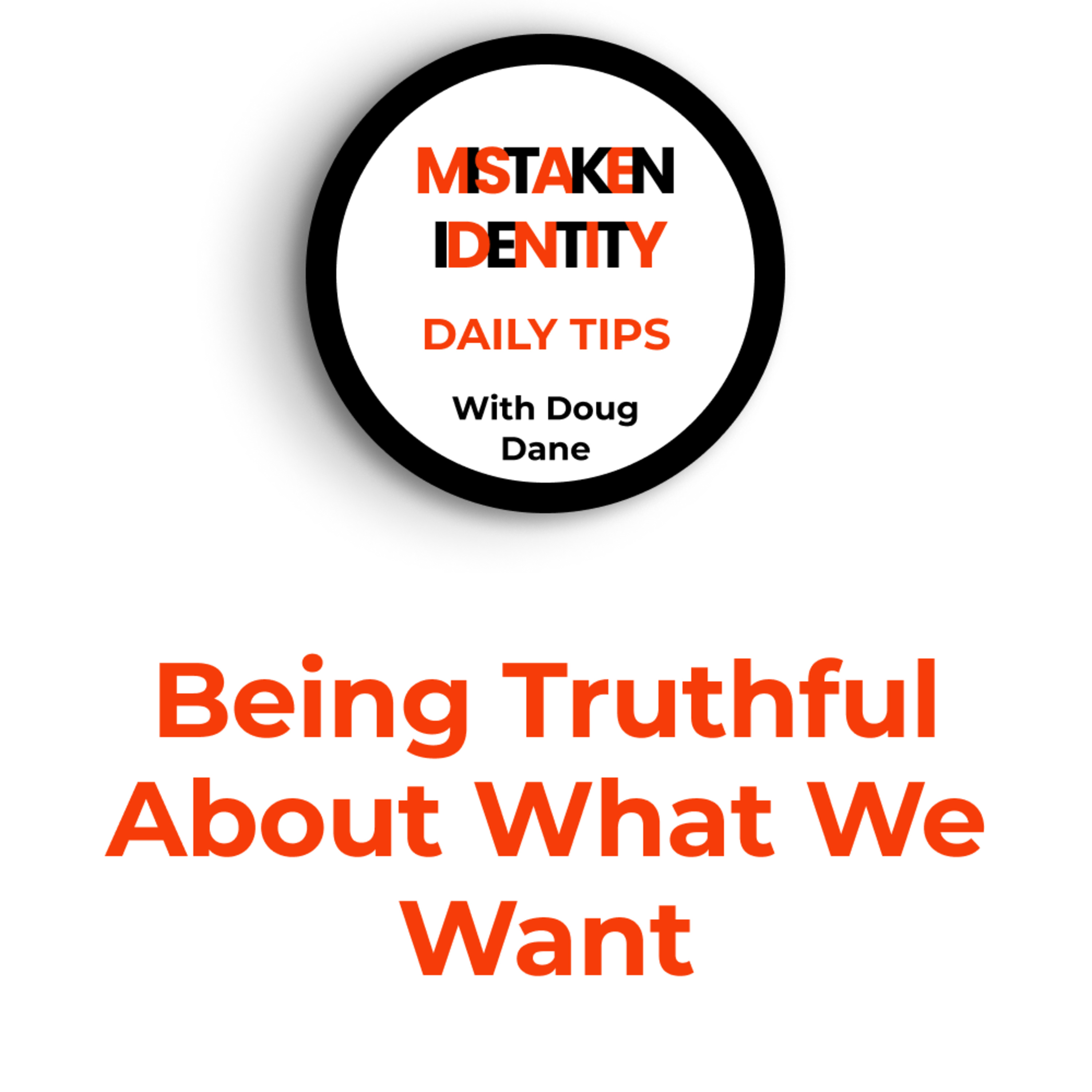 Mistaken Identity Daily Tips