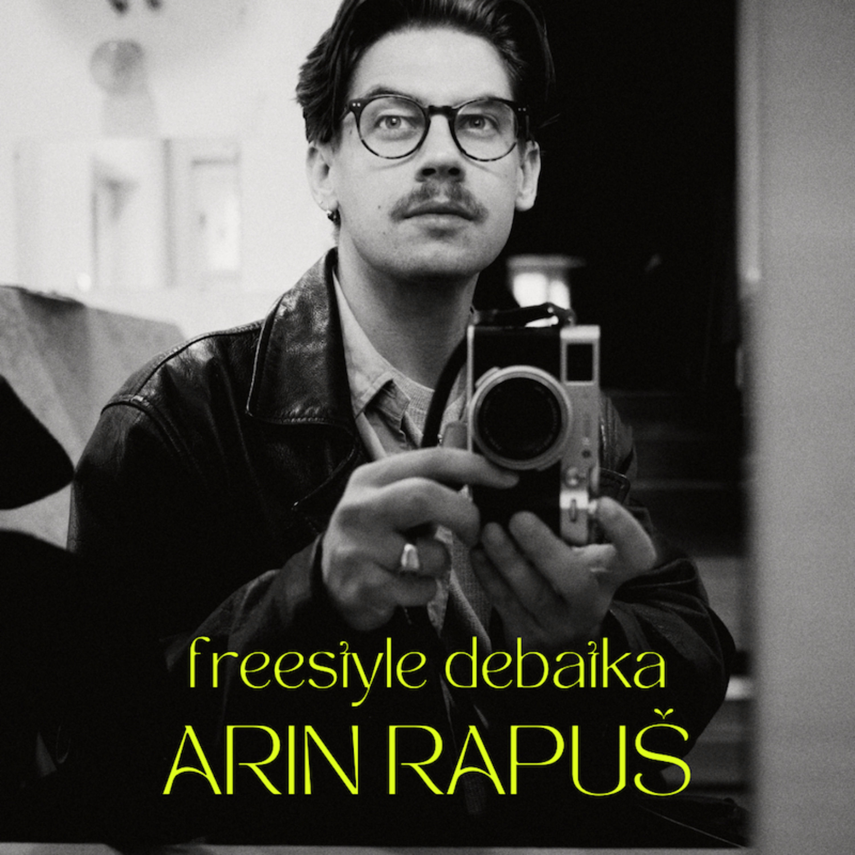 Fotografija kot vstopnica v svet. Freestyle debatka z Arinom Rapušem. episode artwork