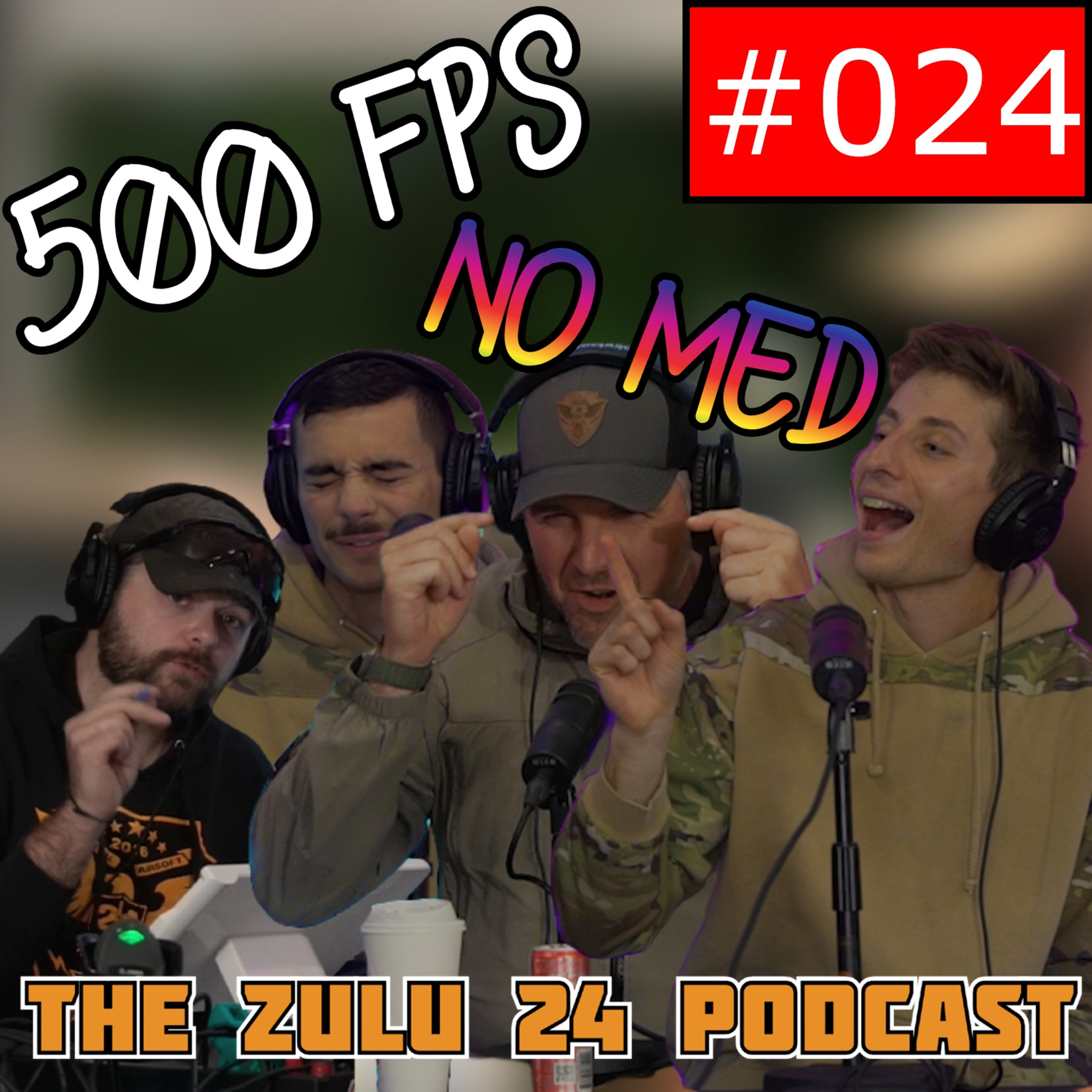 The First Zulu Ref and 500 FPS No MED? | The Zulu 24 Podcast Episode 24
