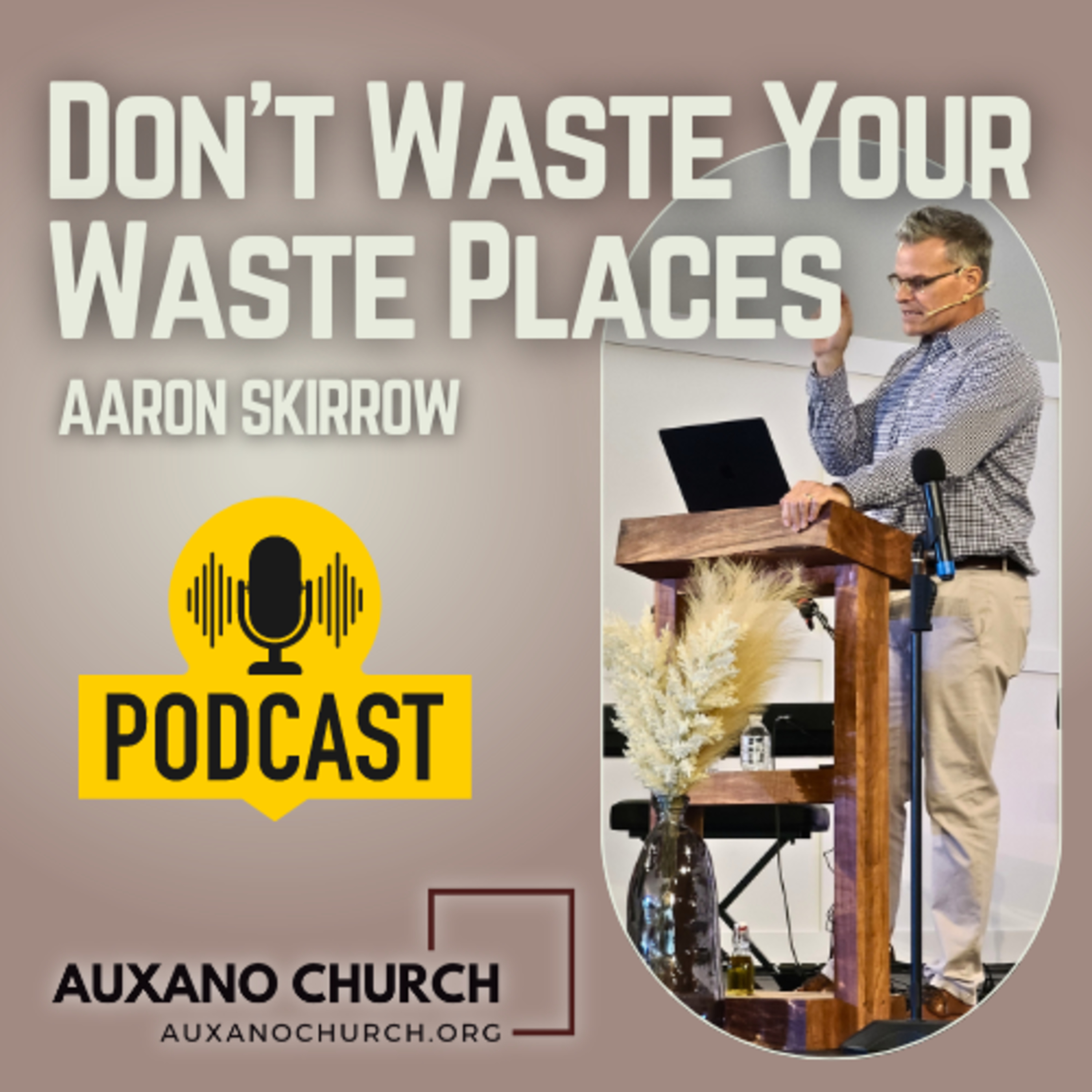 Auxano Church Sermons