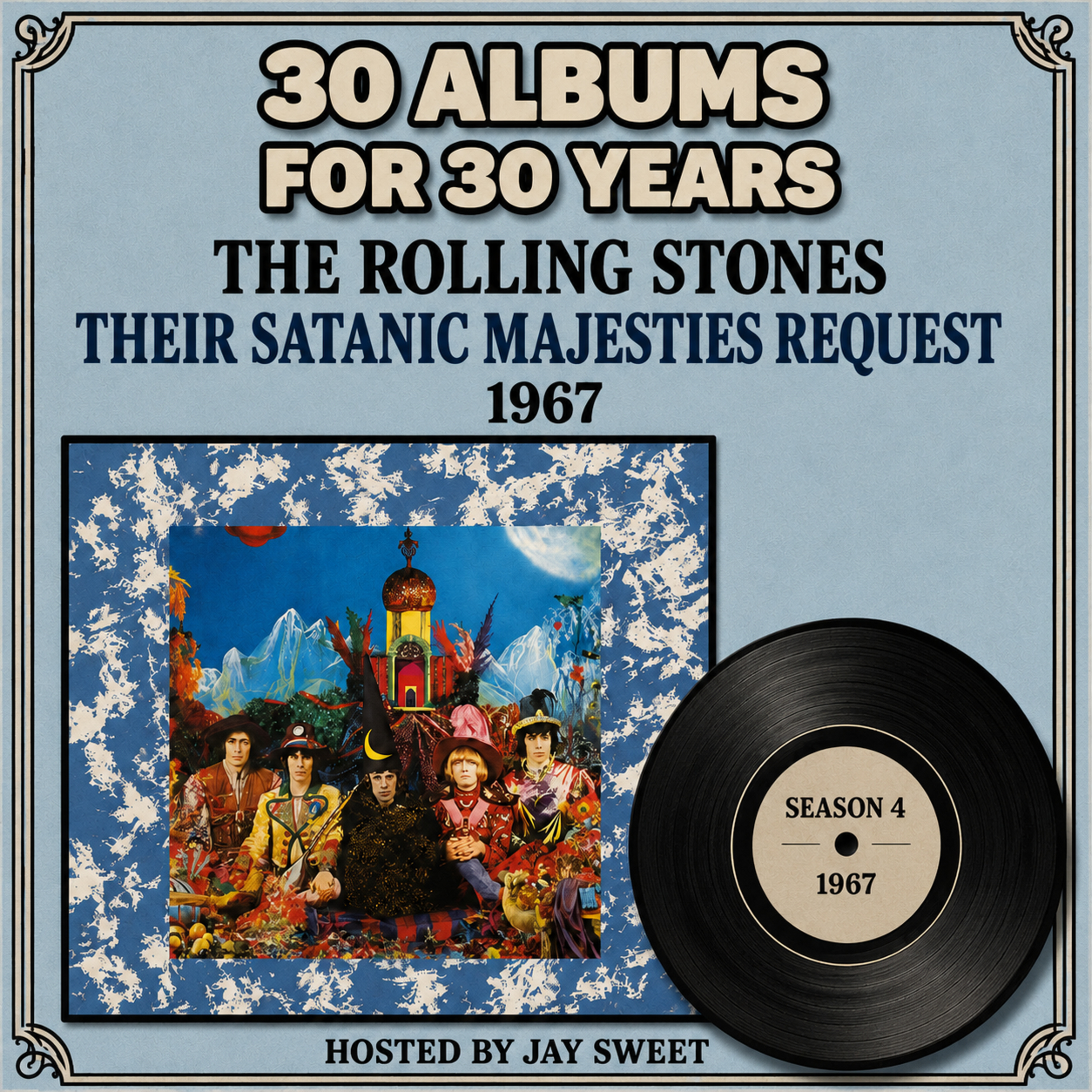 The Rolling Stones- Their Satanic Majesties Request  episode artwork