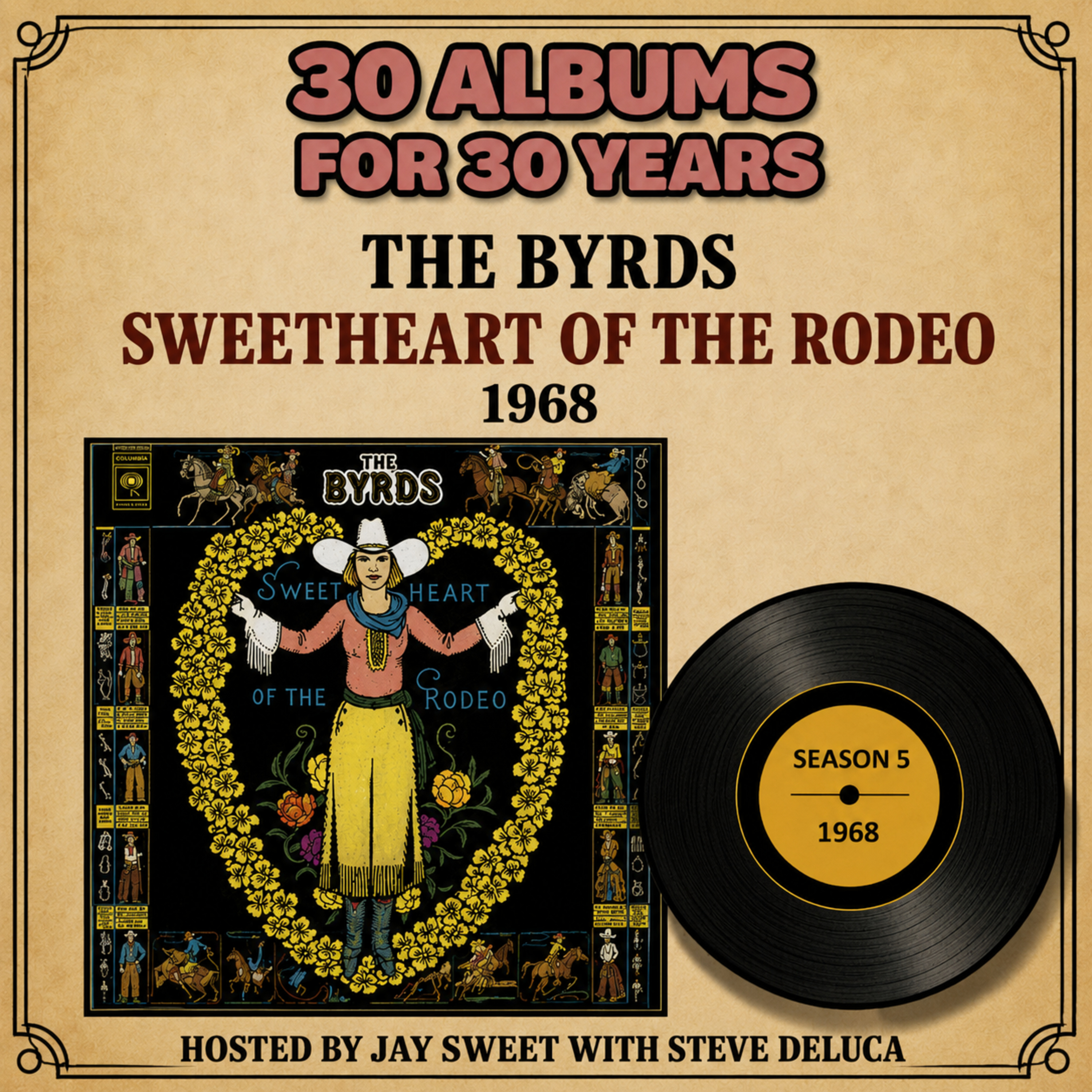 The Byrds- Sweetheart of The Rodeo episode artwork