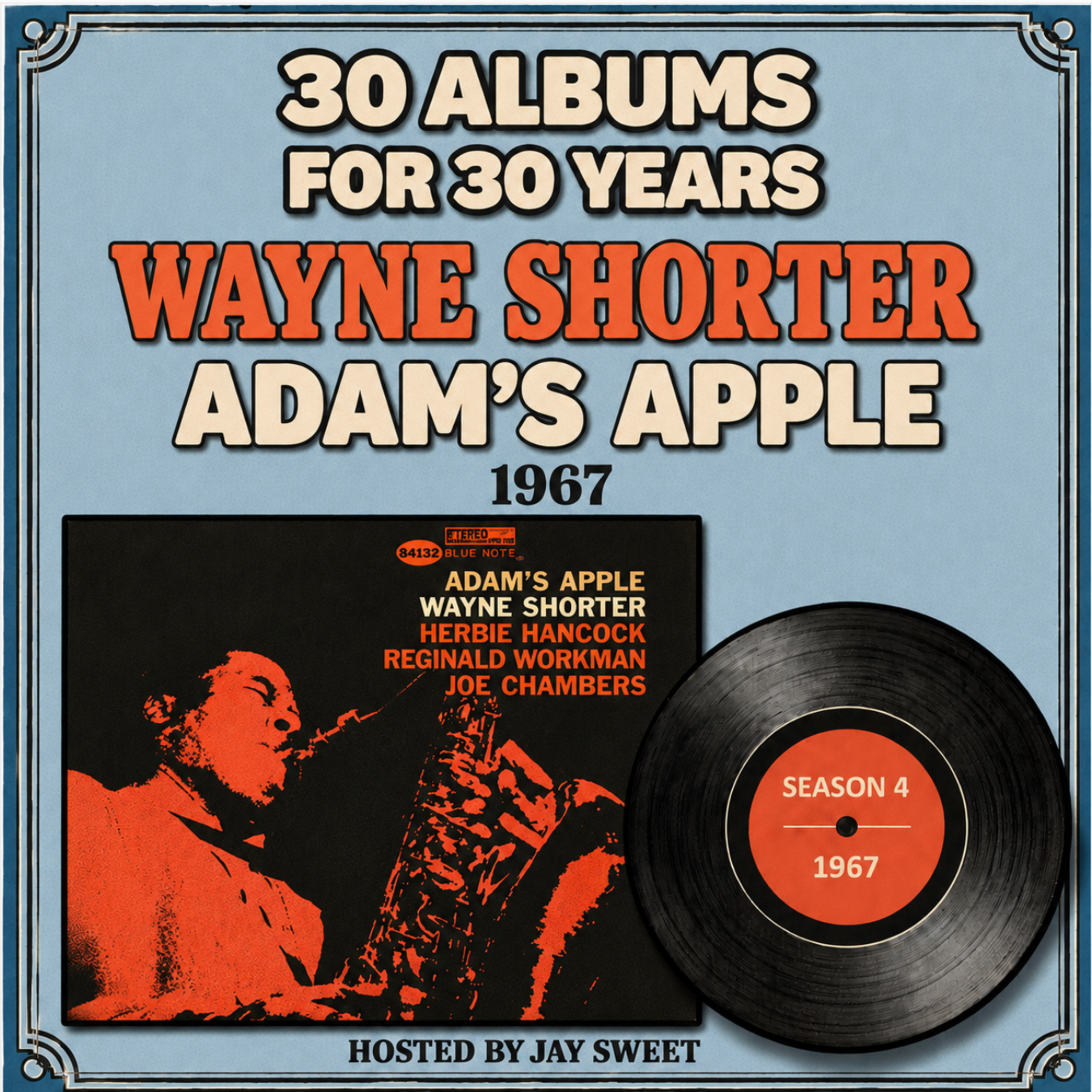 Wayne Shorter - Adam's Apple episode artwork