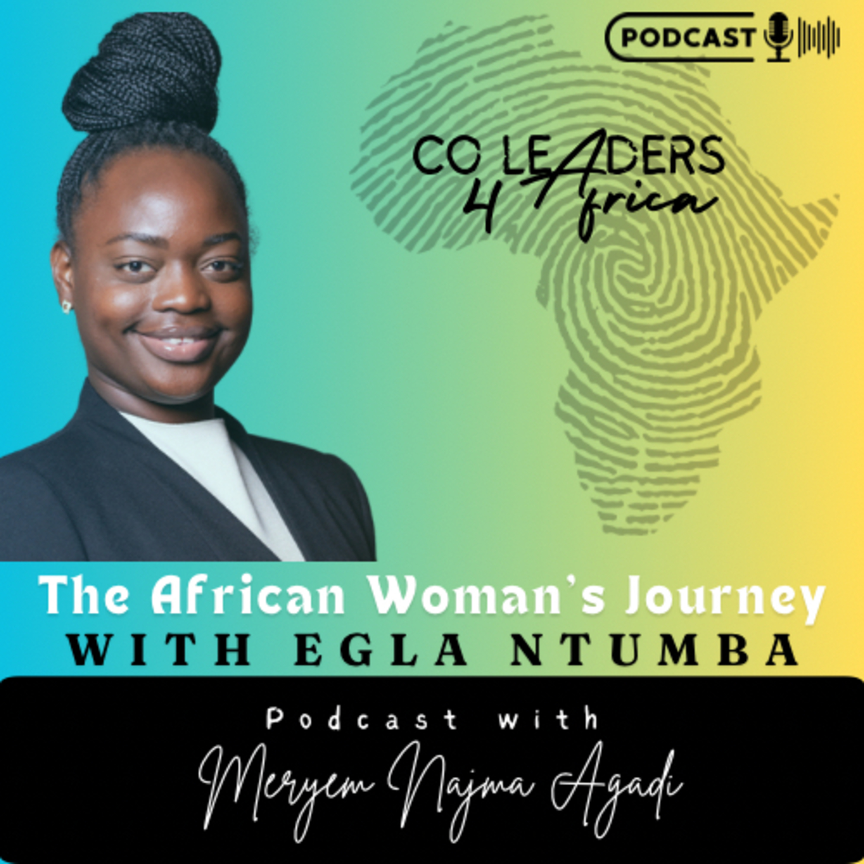 CoLeaders 4 Africa Podcast with Meryem Najma Agadi