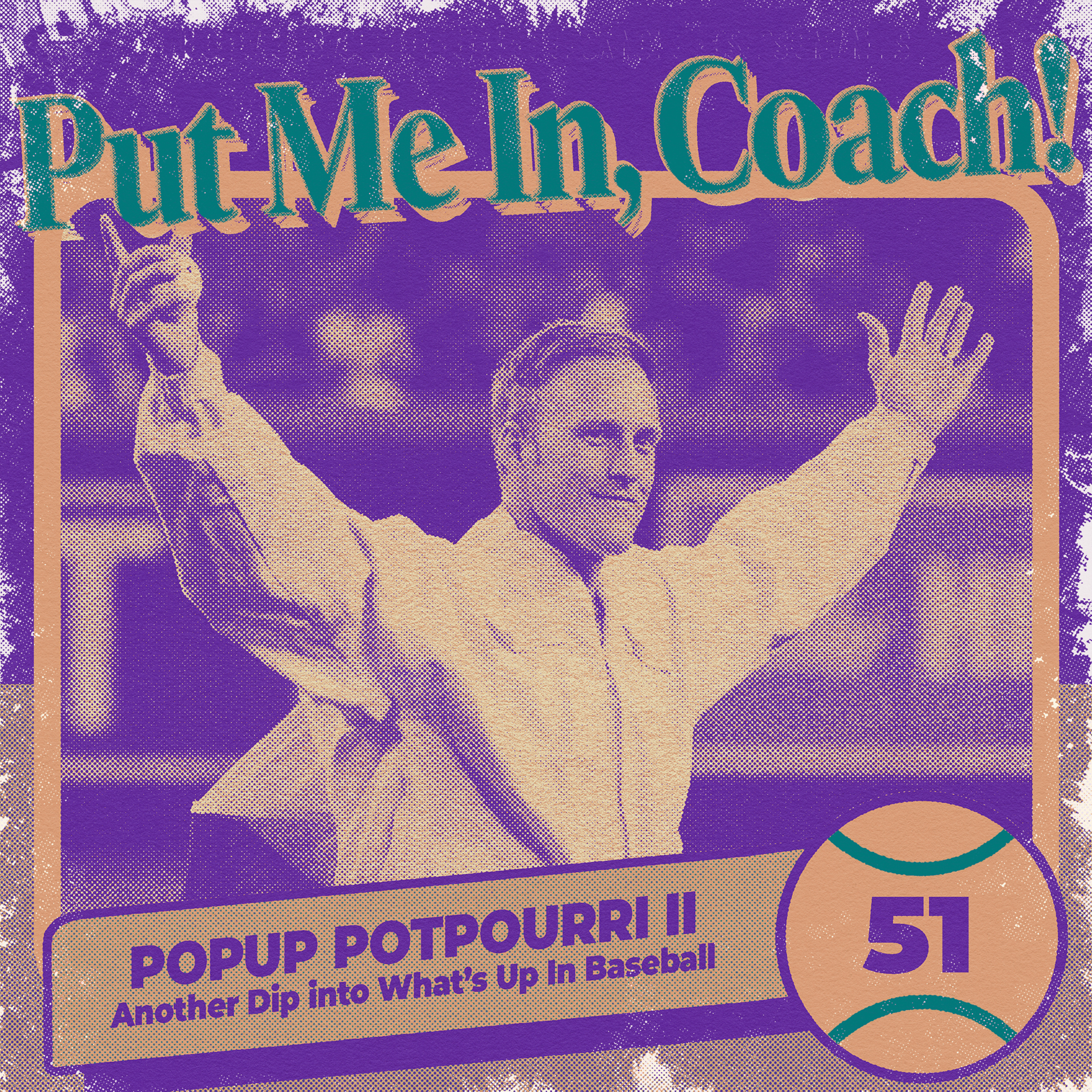 Put Me In, Coach!