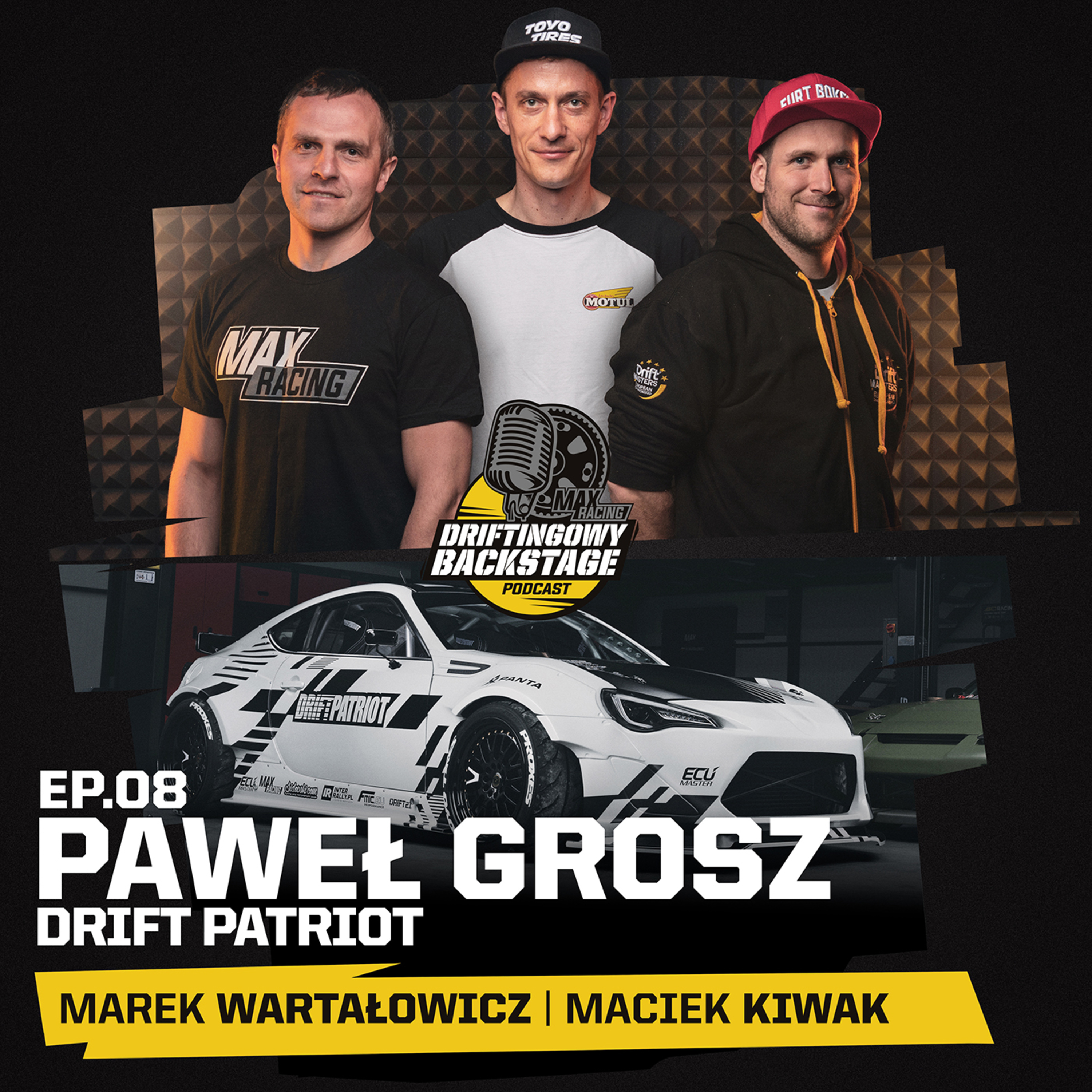 Paweł Grosz 'Drift Patriot' | #08 episode artwork