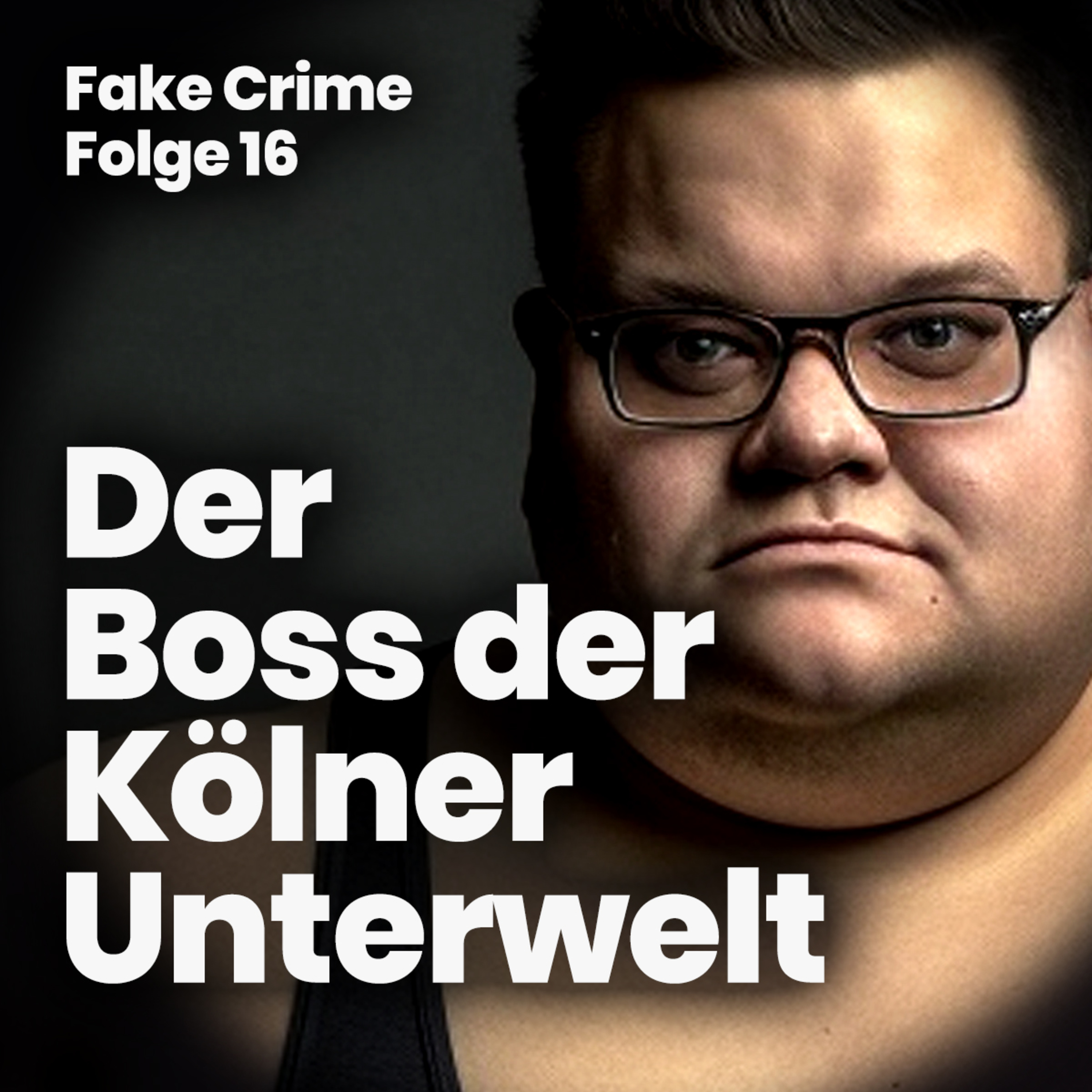 16 - Der Boss der Kölner Unterwelt episode artwork