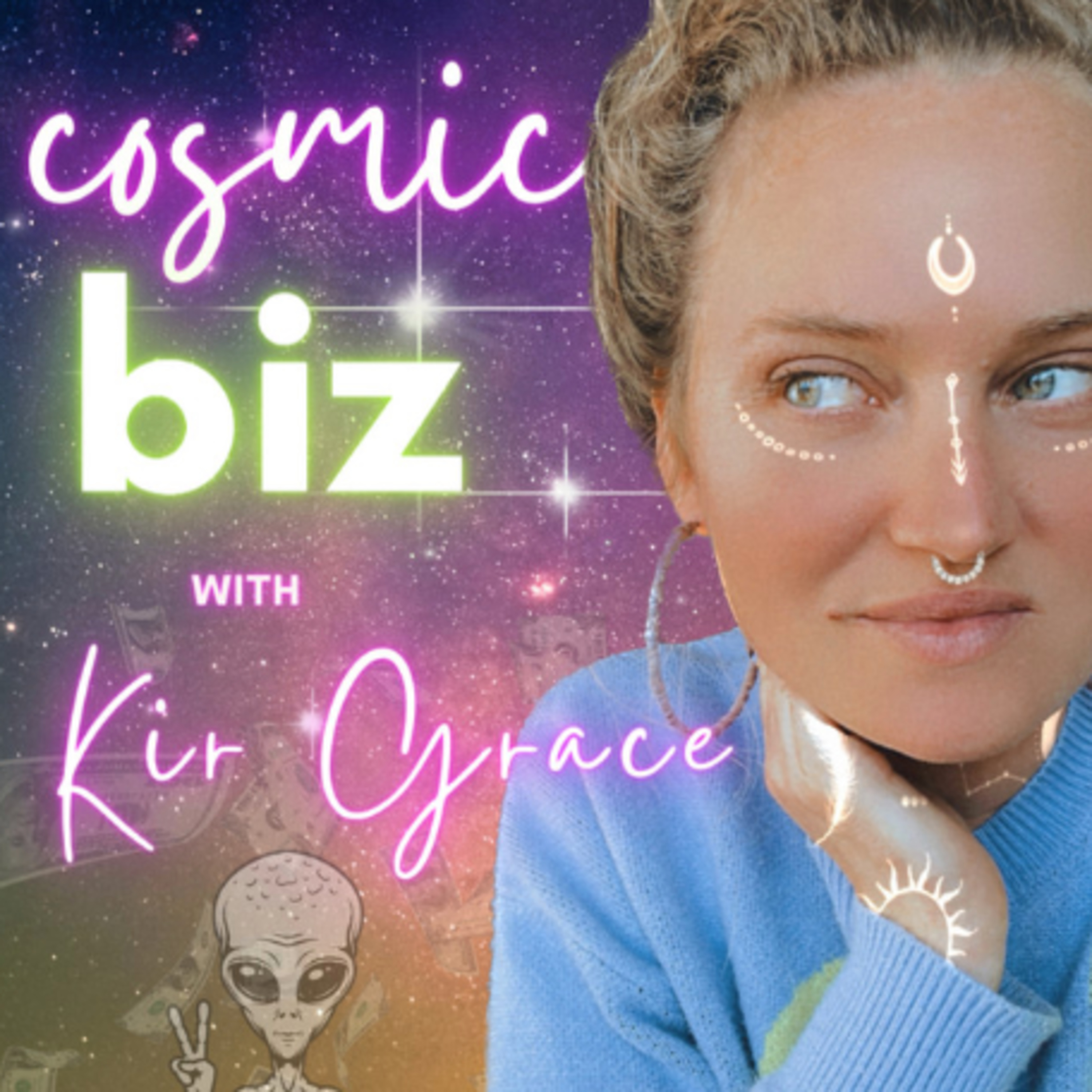 The Cosmic Tea with Kir Grace