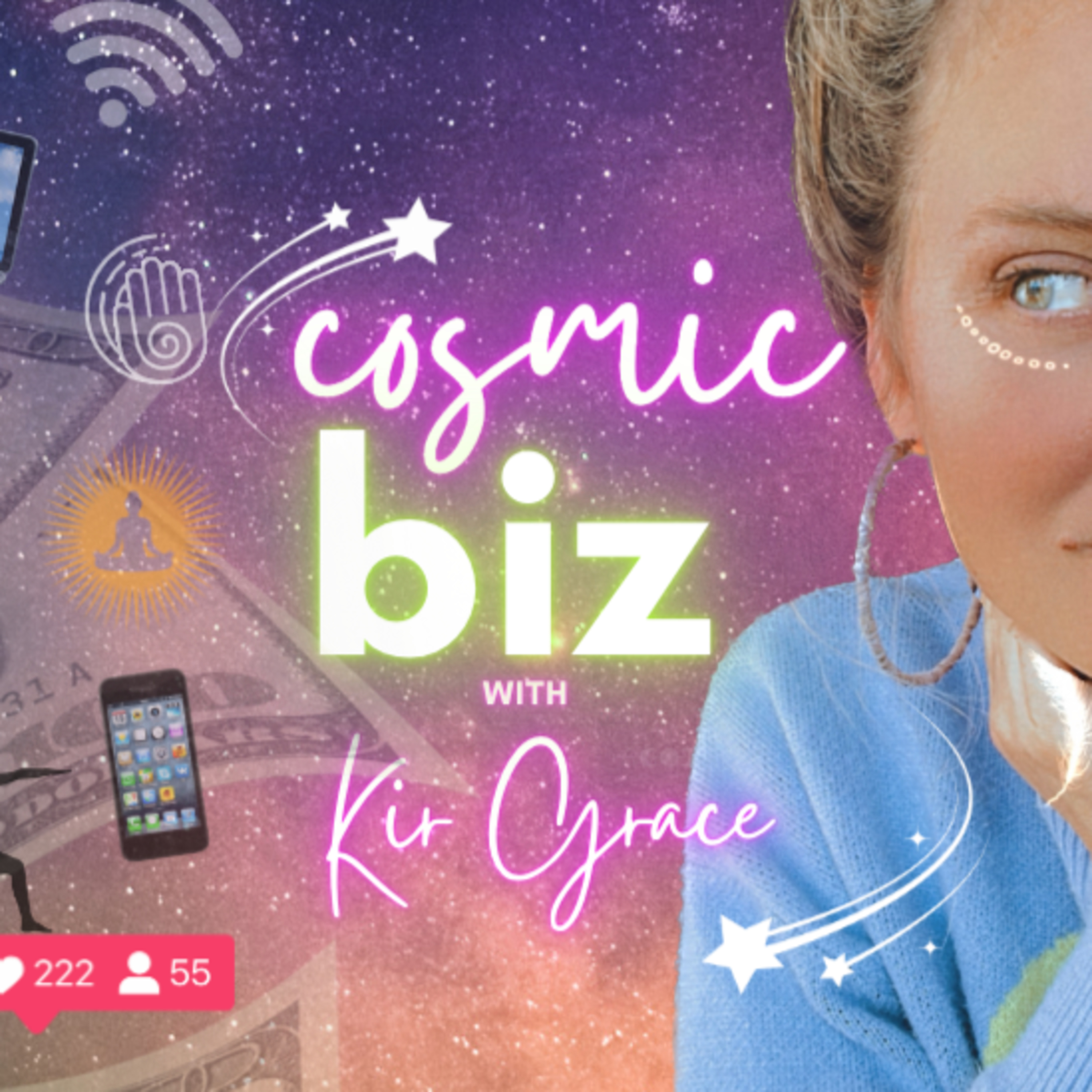 The Cosmic Tea with Kir Grace