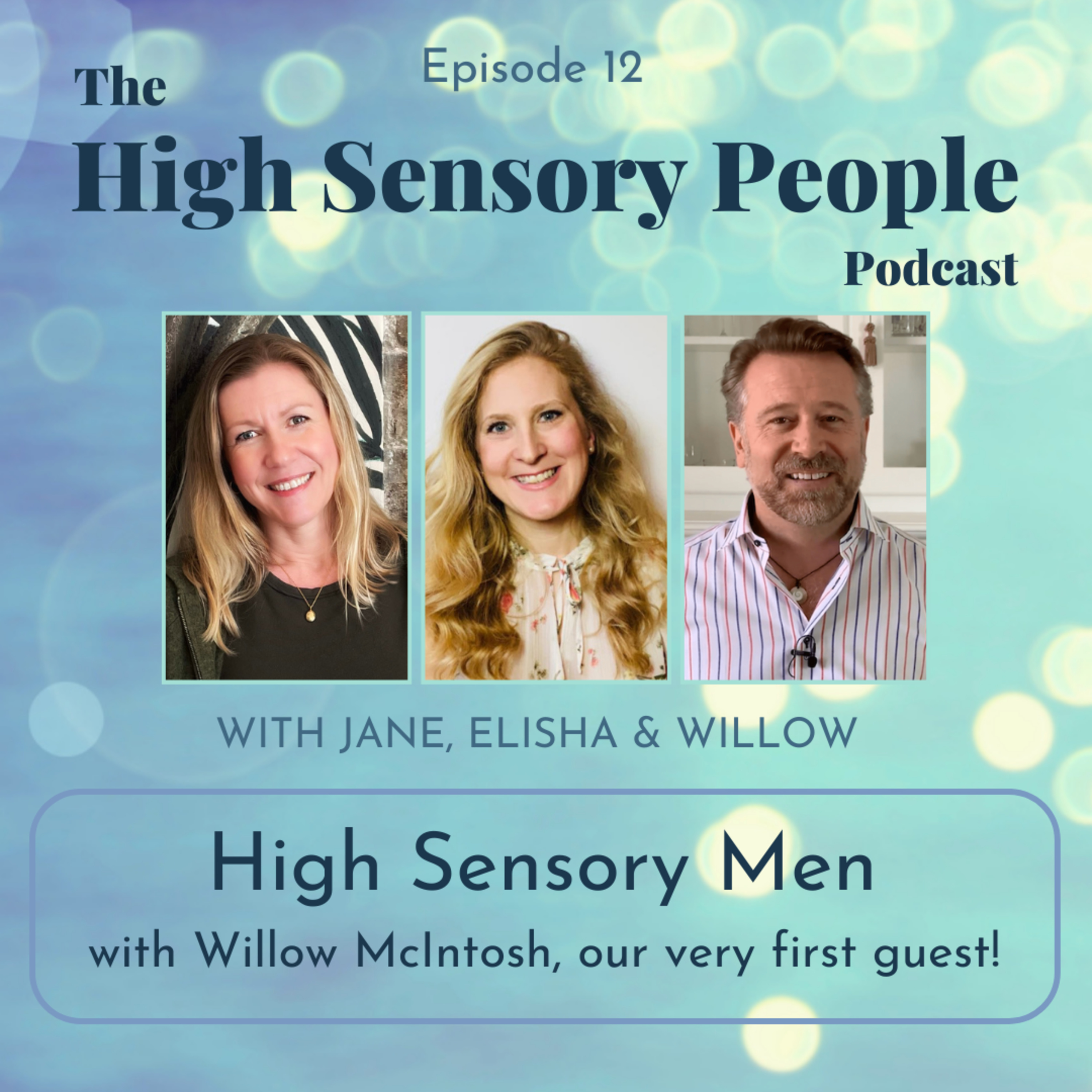 High Sensory Peoplewith Jane & Elisha