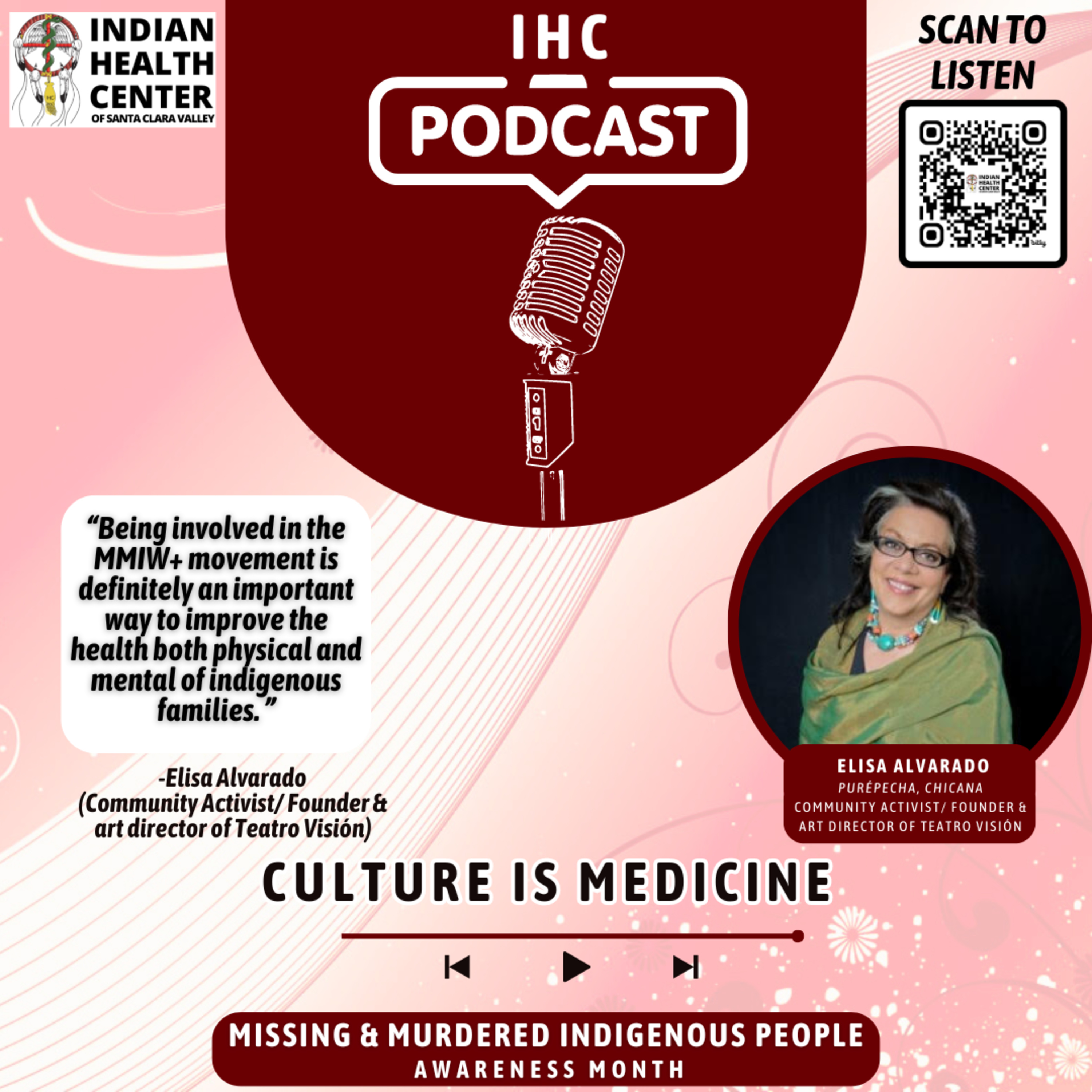 Indian Health Center of Santa Clara Valley (IHC) Podcast