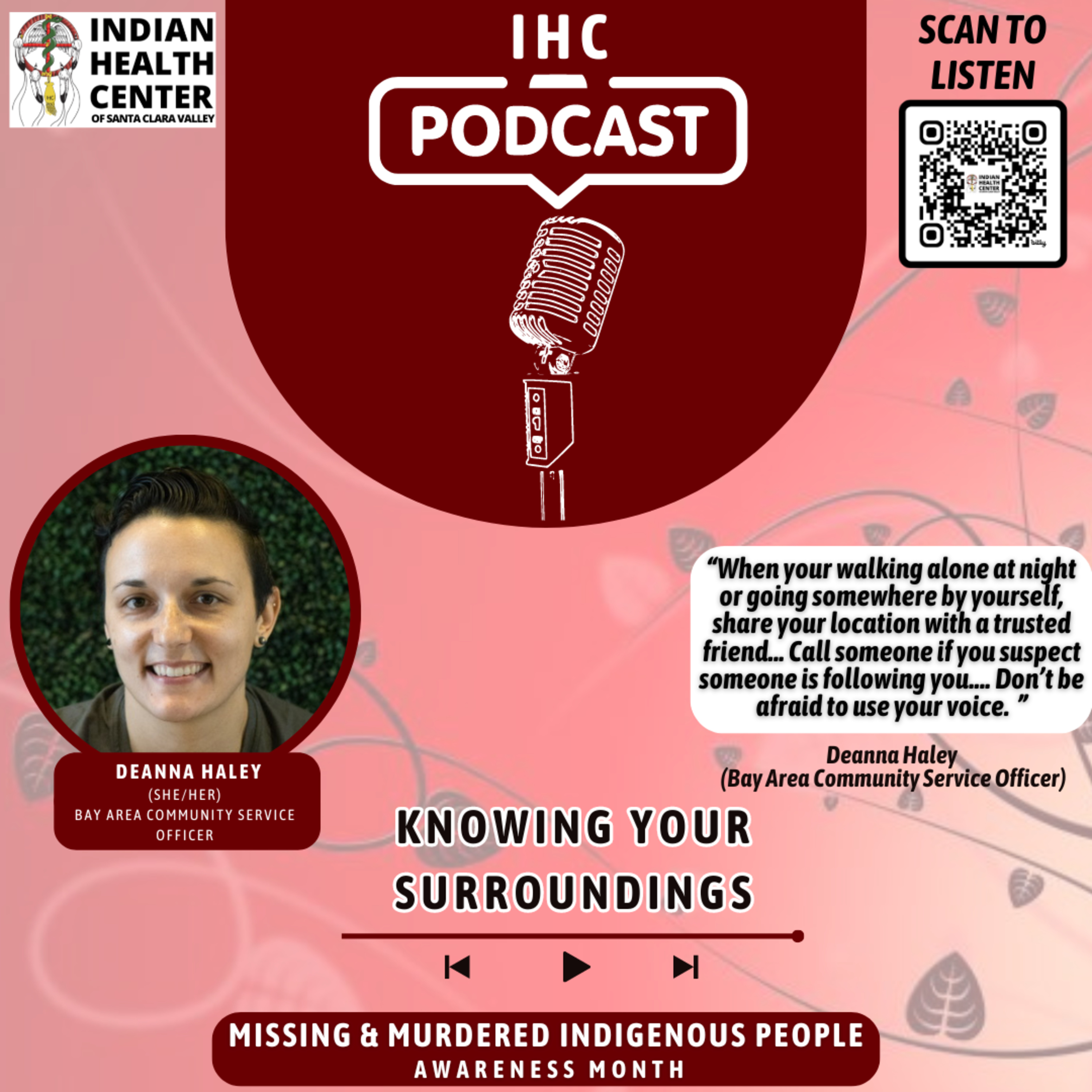 Indian Health Center of Santa Clara Valley (IHC) Podcast