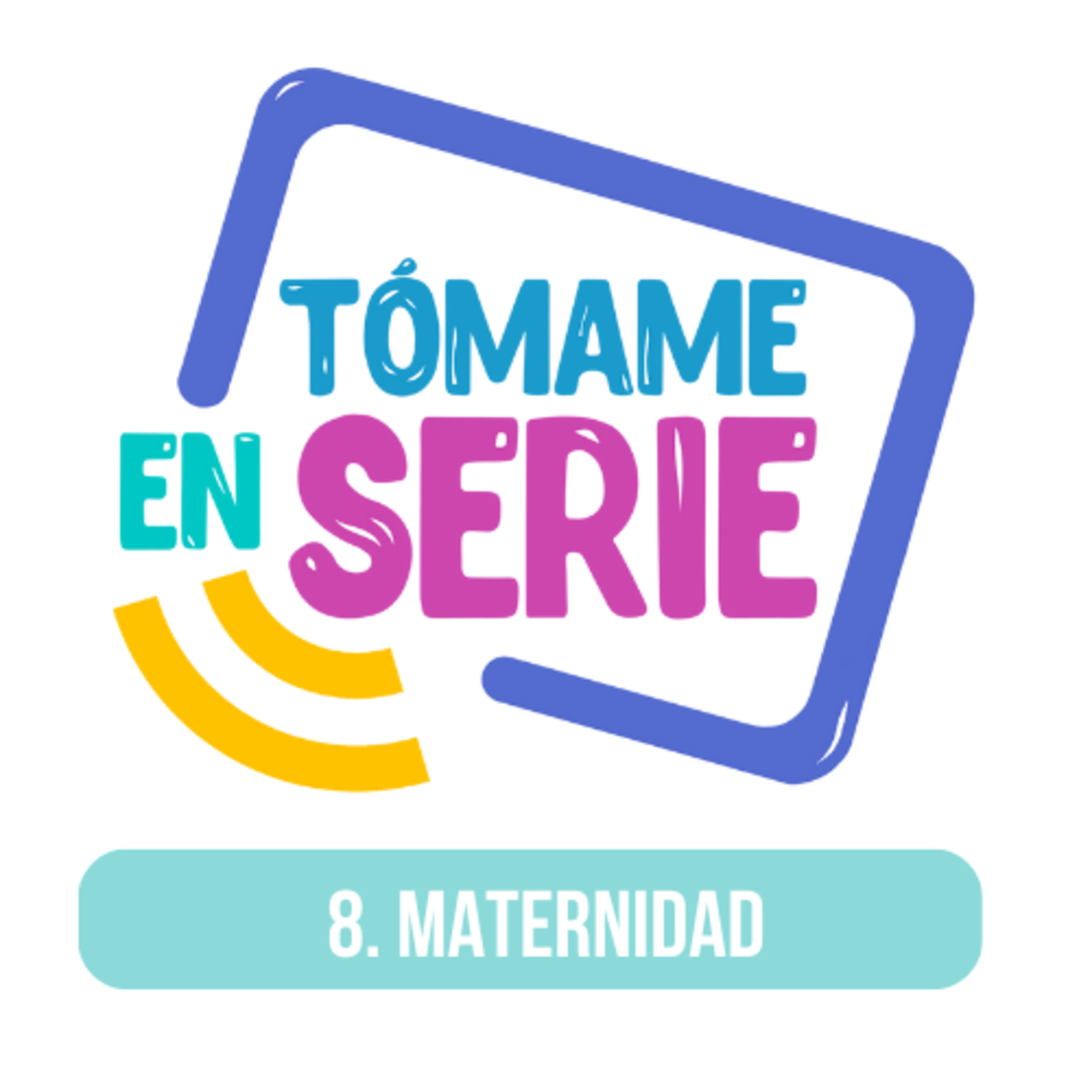 Tómame En Serie