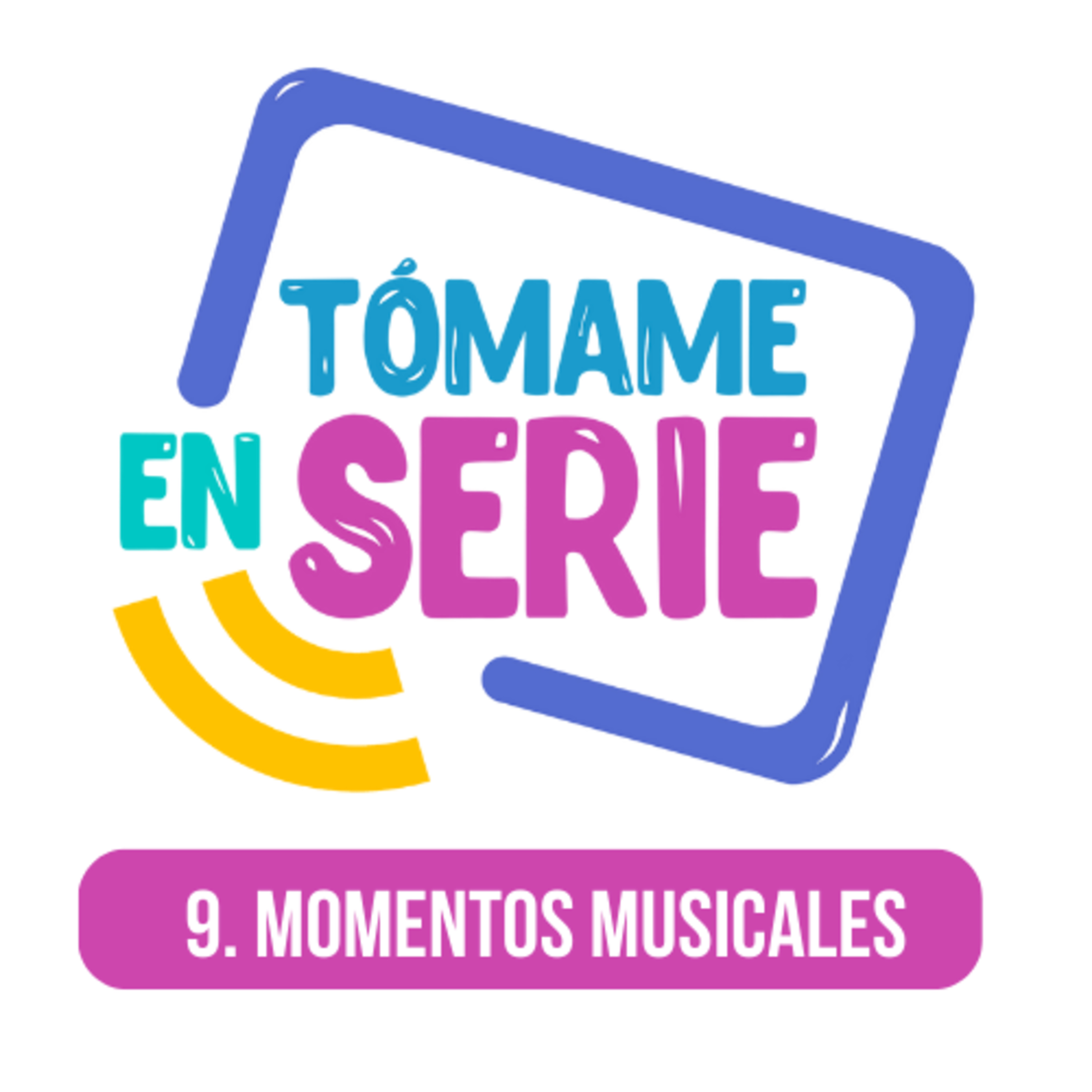Tómame En Serie
