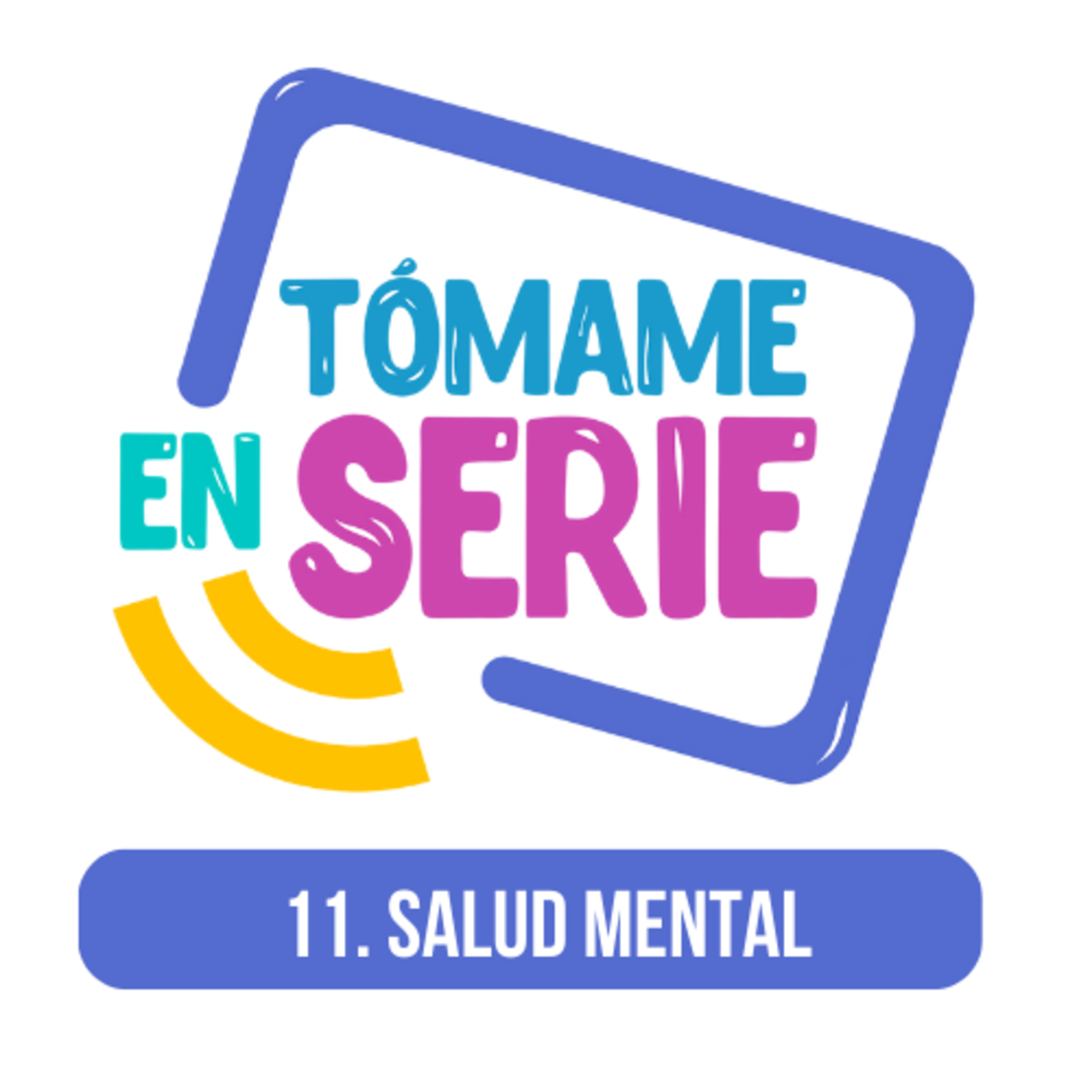 Tómame En Serie