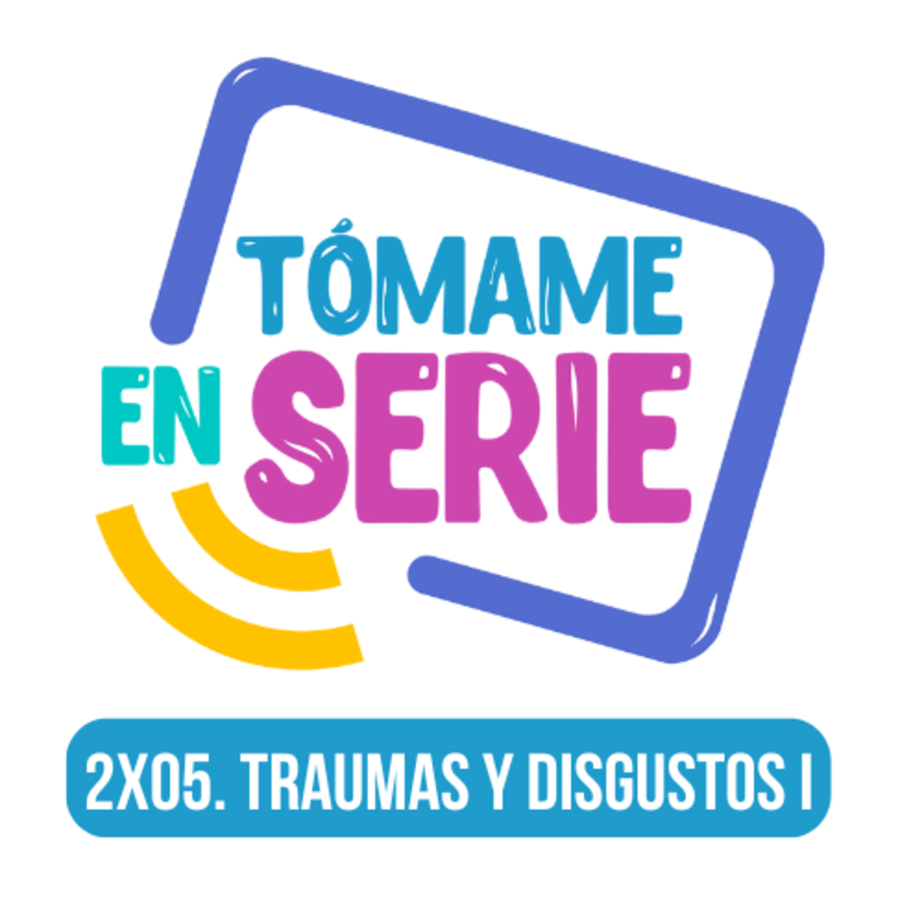 Tómame En Serie