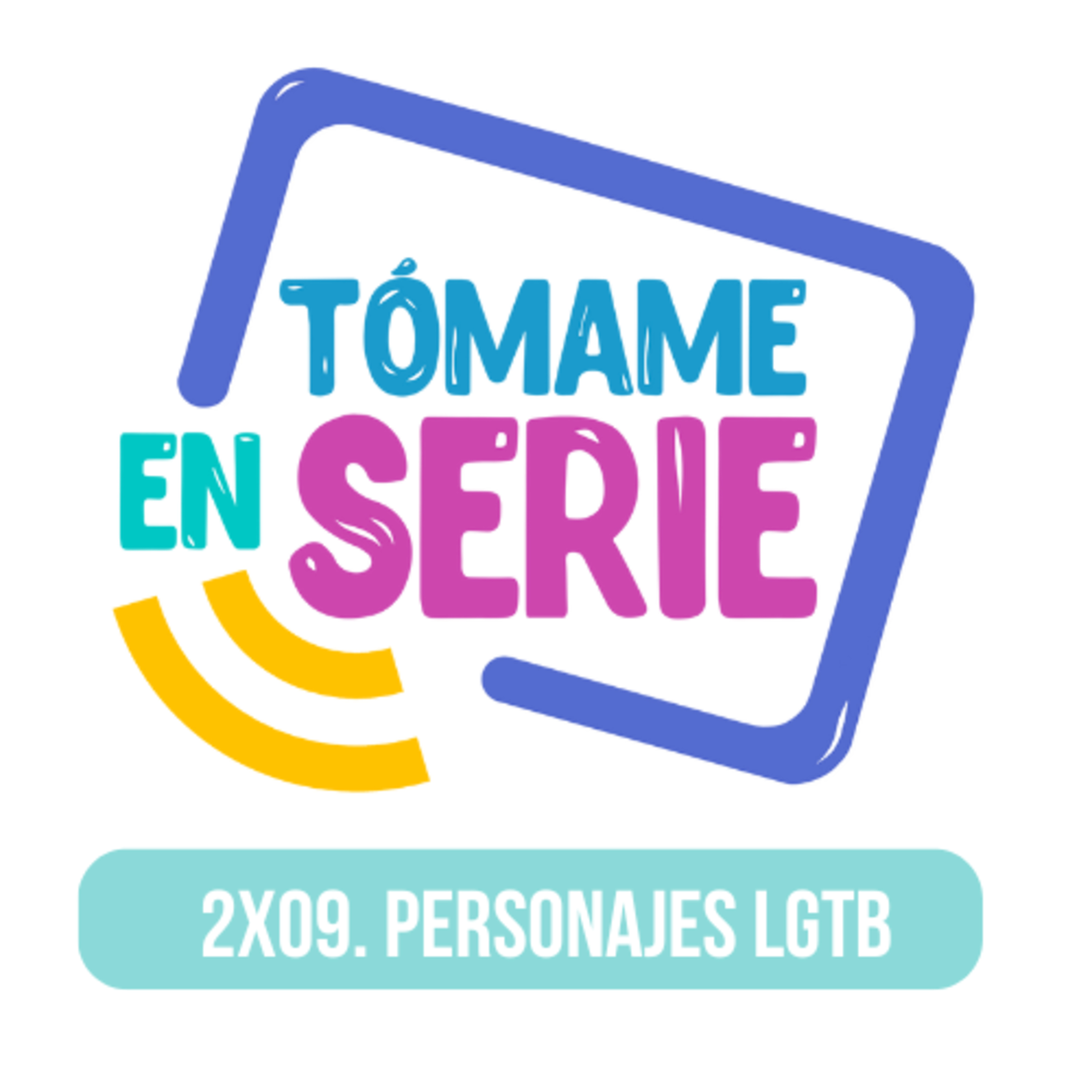 Tómame En Serie
