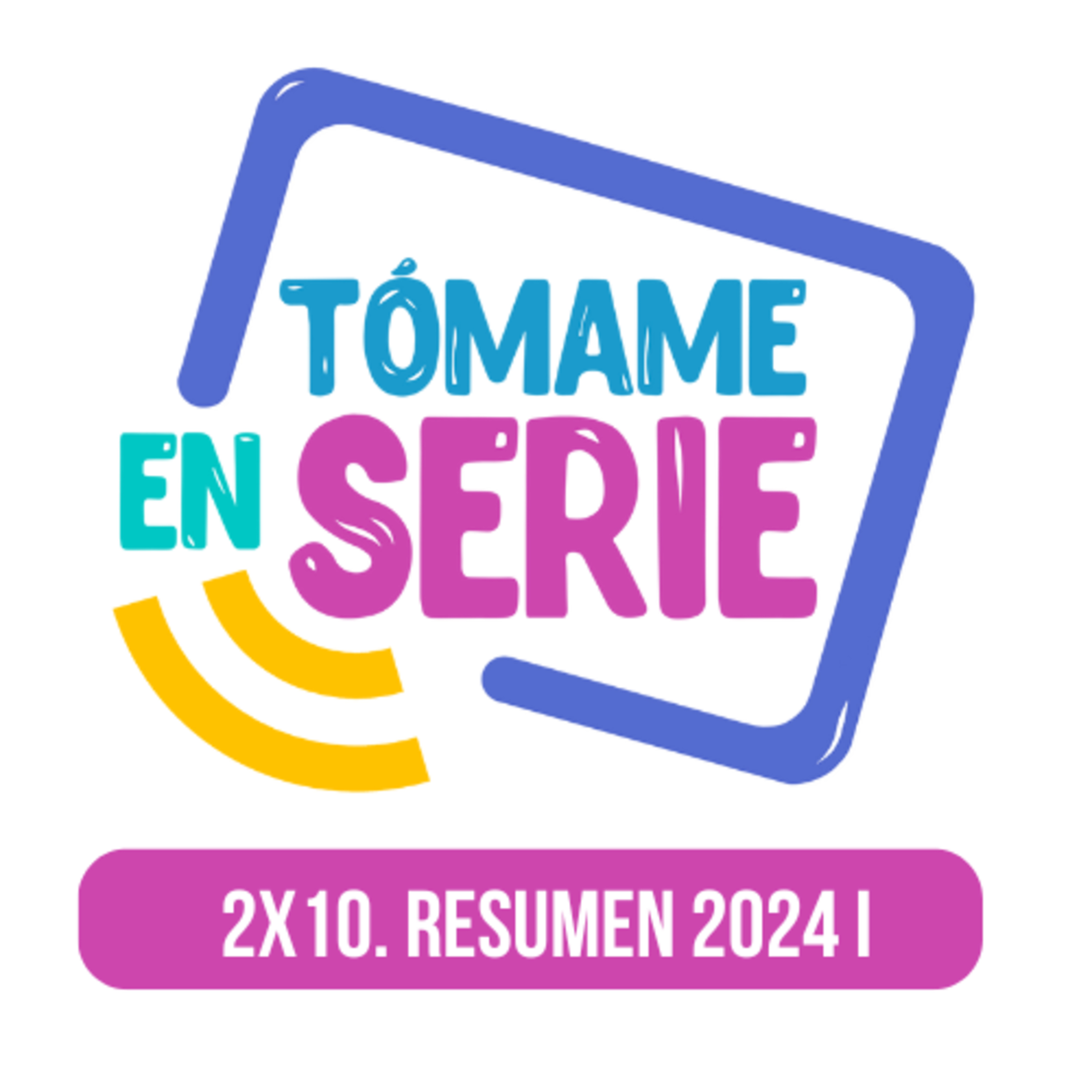 Tómame En Serie