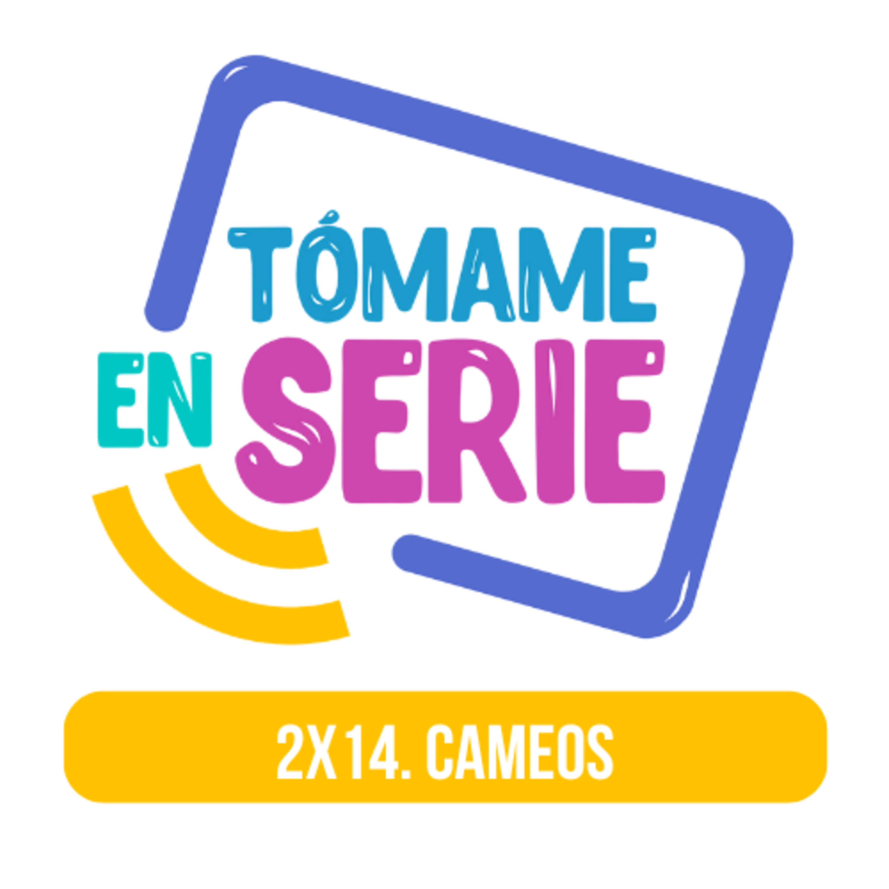 Tómame En Serie