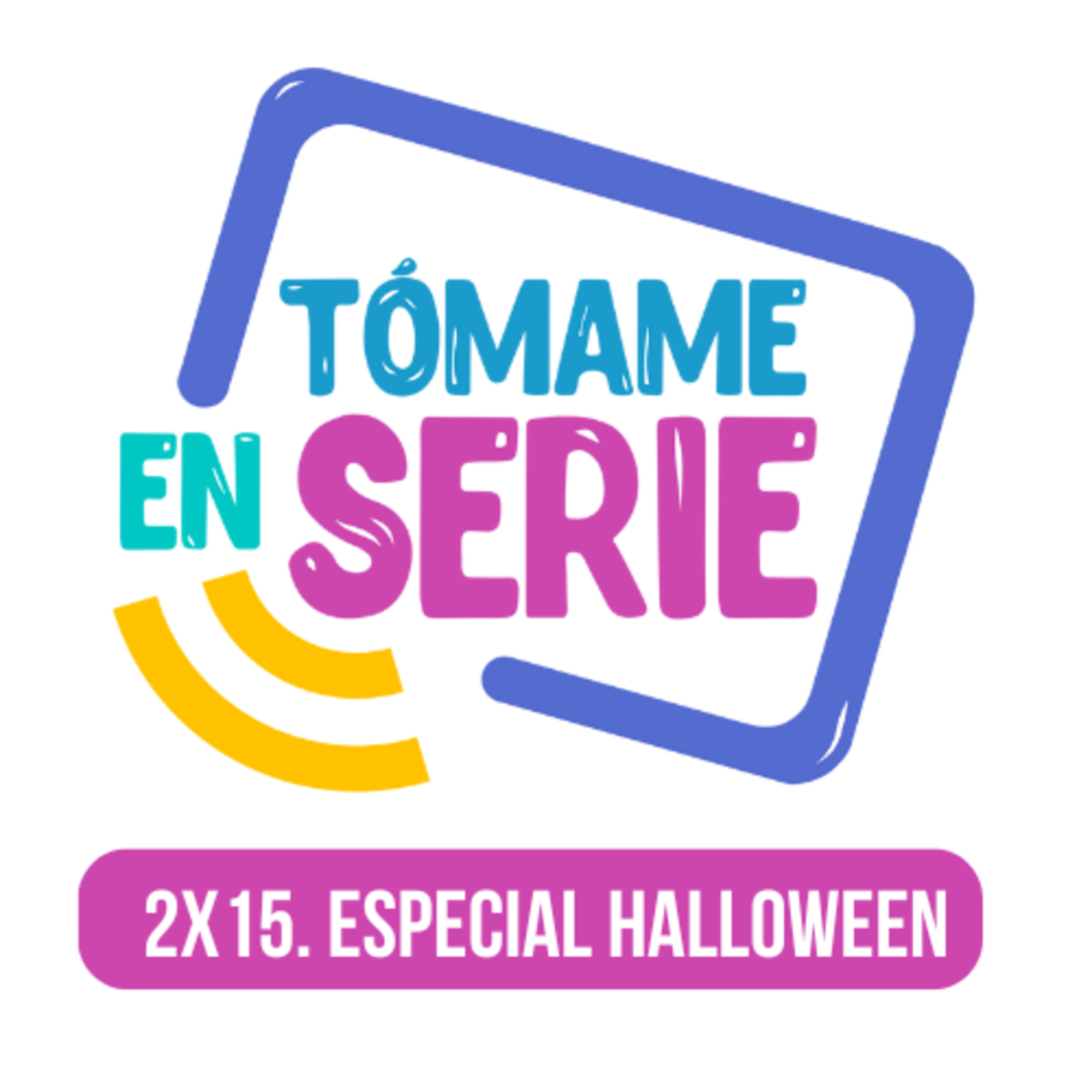 Tómame En Serie