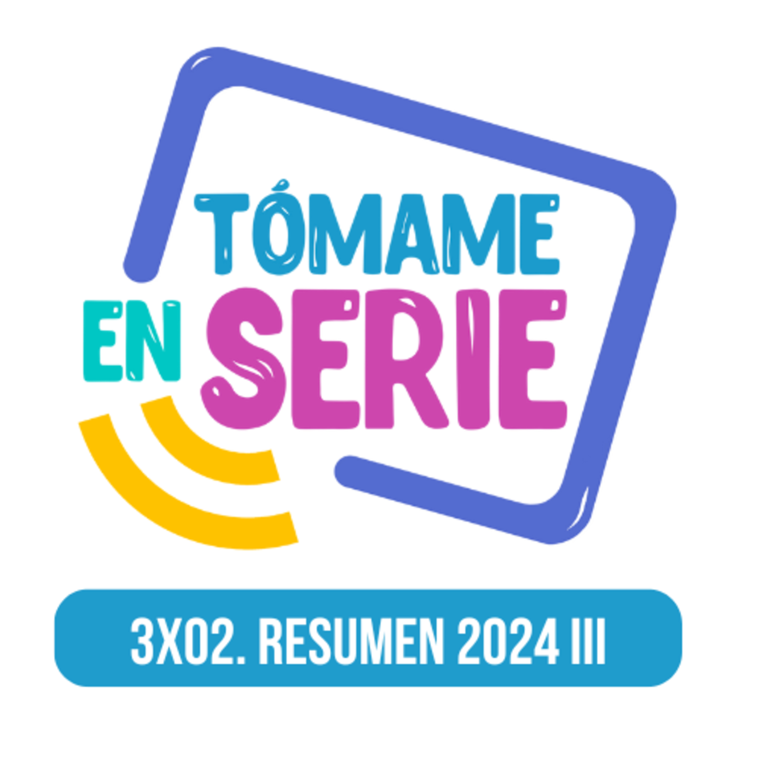 Tómame En Serie