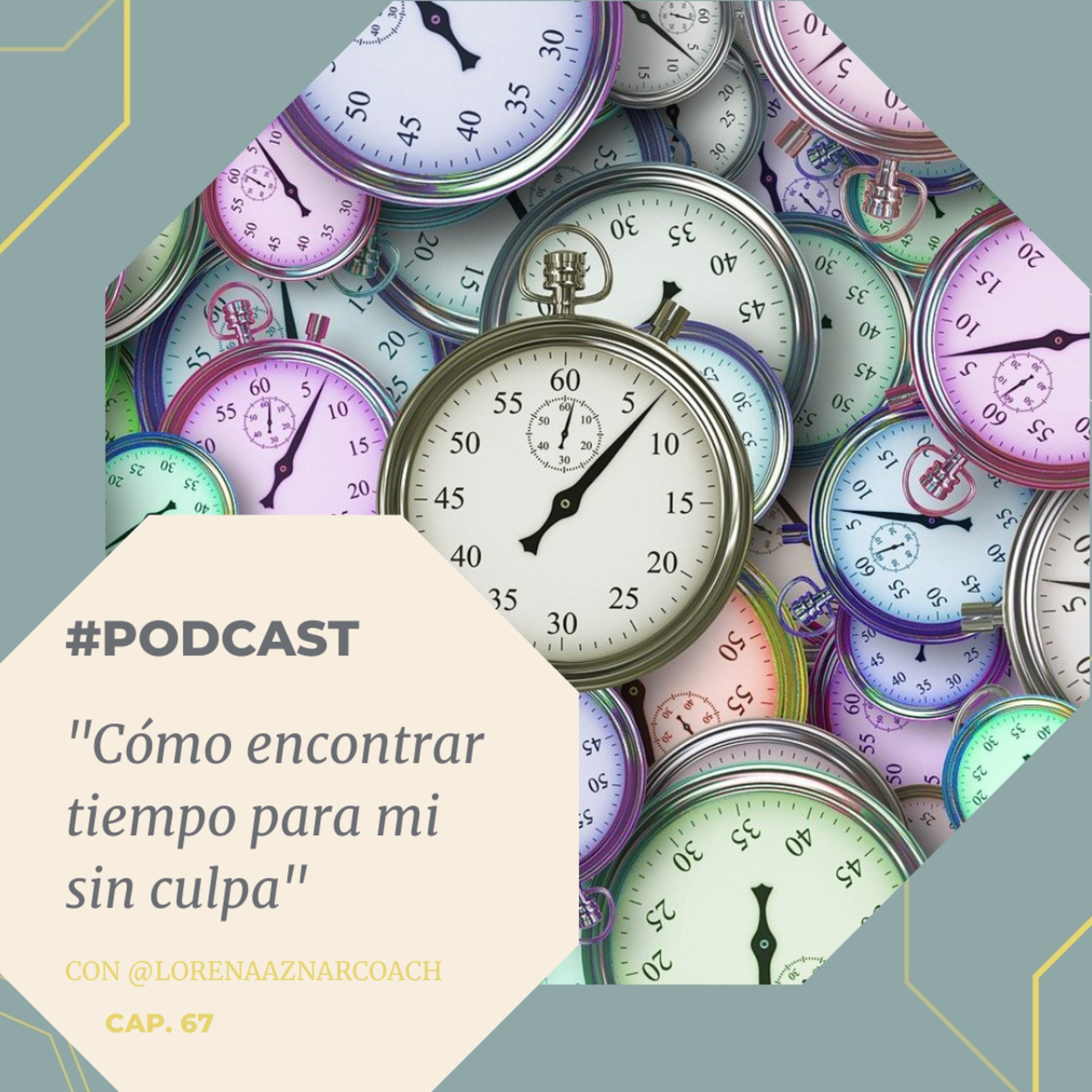 El Podcast de Lorena Aznar Aranda formación y coaching