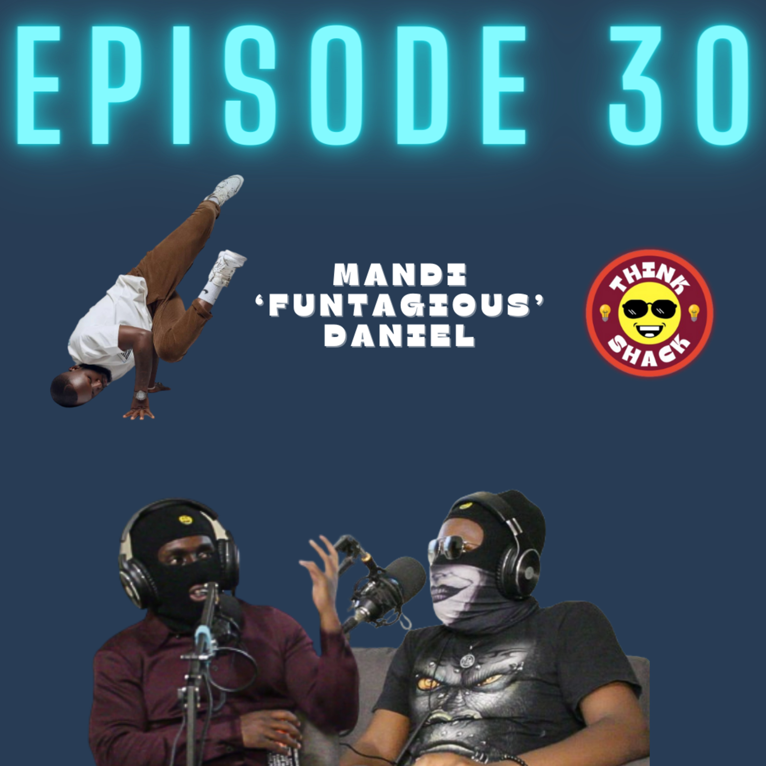 ThinkShack Ep. 30 - Amapiano And Its Dances, Brian Mwenda, Will Smith X Jada Smith, And More... episode artwork
