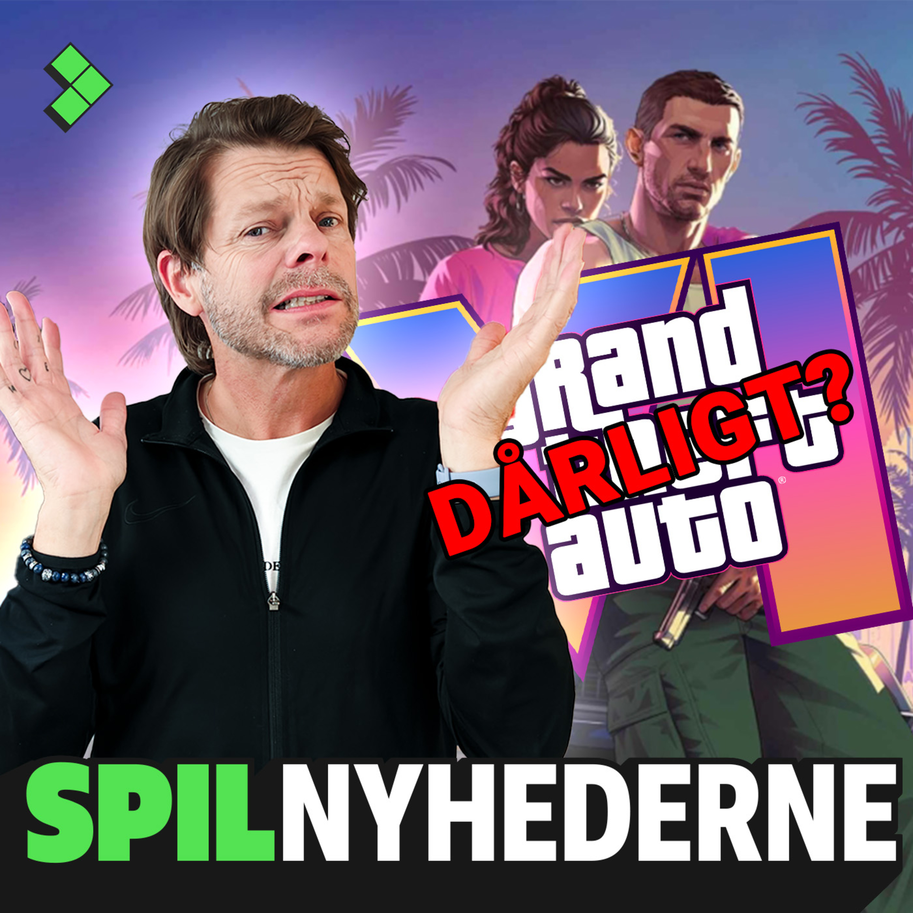 Spilnyhederne | Kommer GTA 6 til at være dårligt?