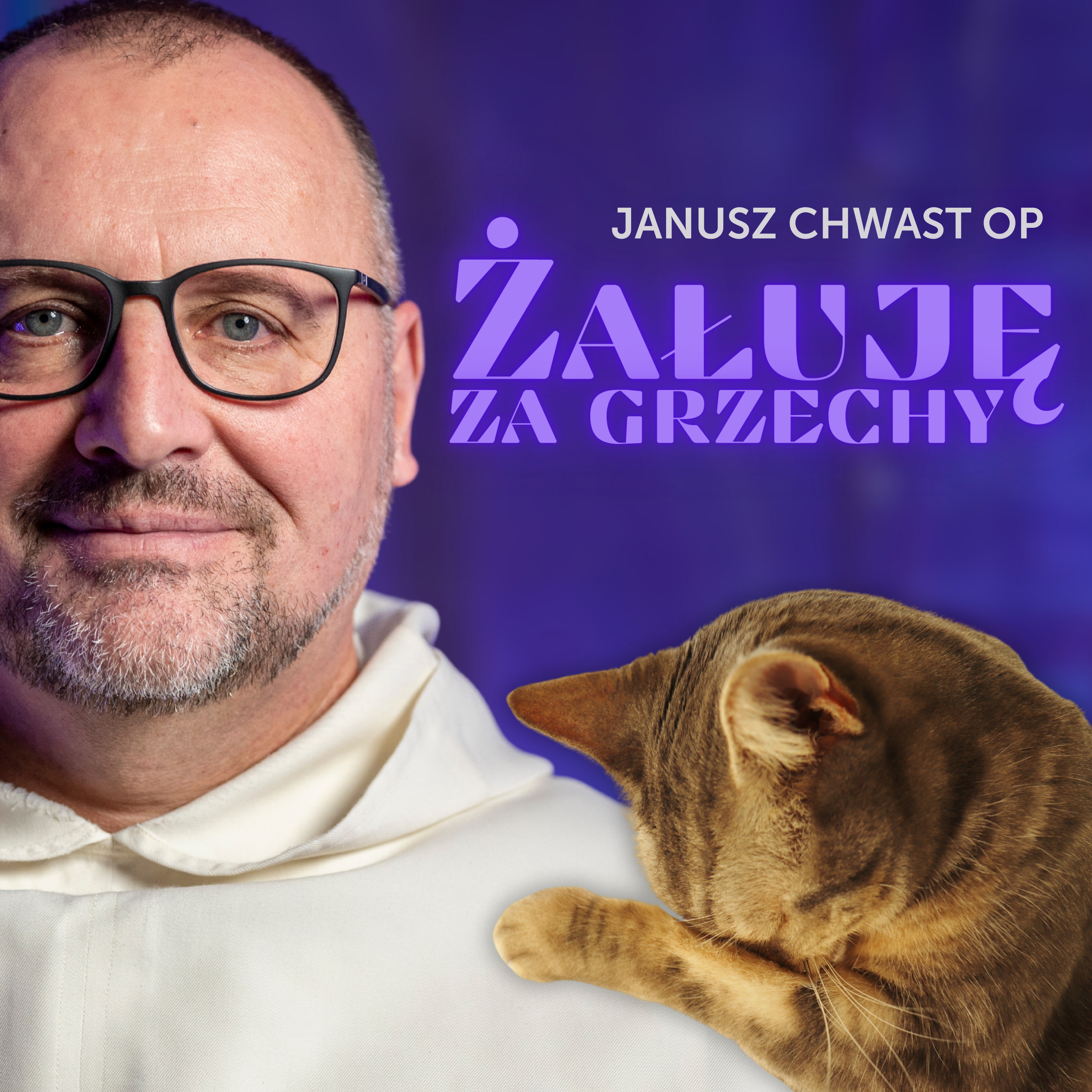 Czym jest ŻAL ZA GRZECHY 😞 • Rekolekcje wielkopostne 2024 • Janusz CHWAST OP episode artwork