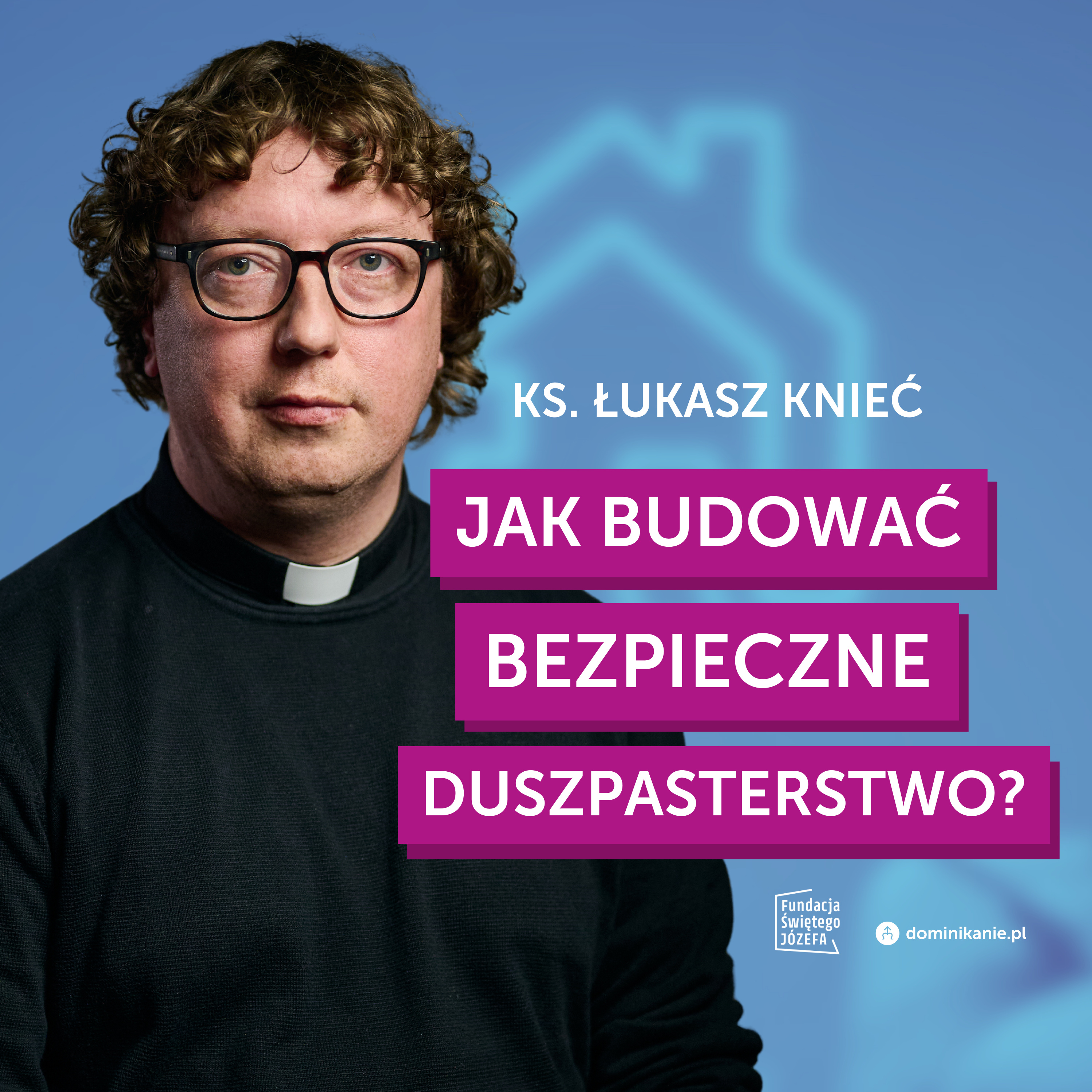 Jakie są granice ZDROWEGO duszpasterstwa? episode artwork