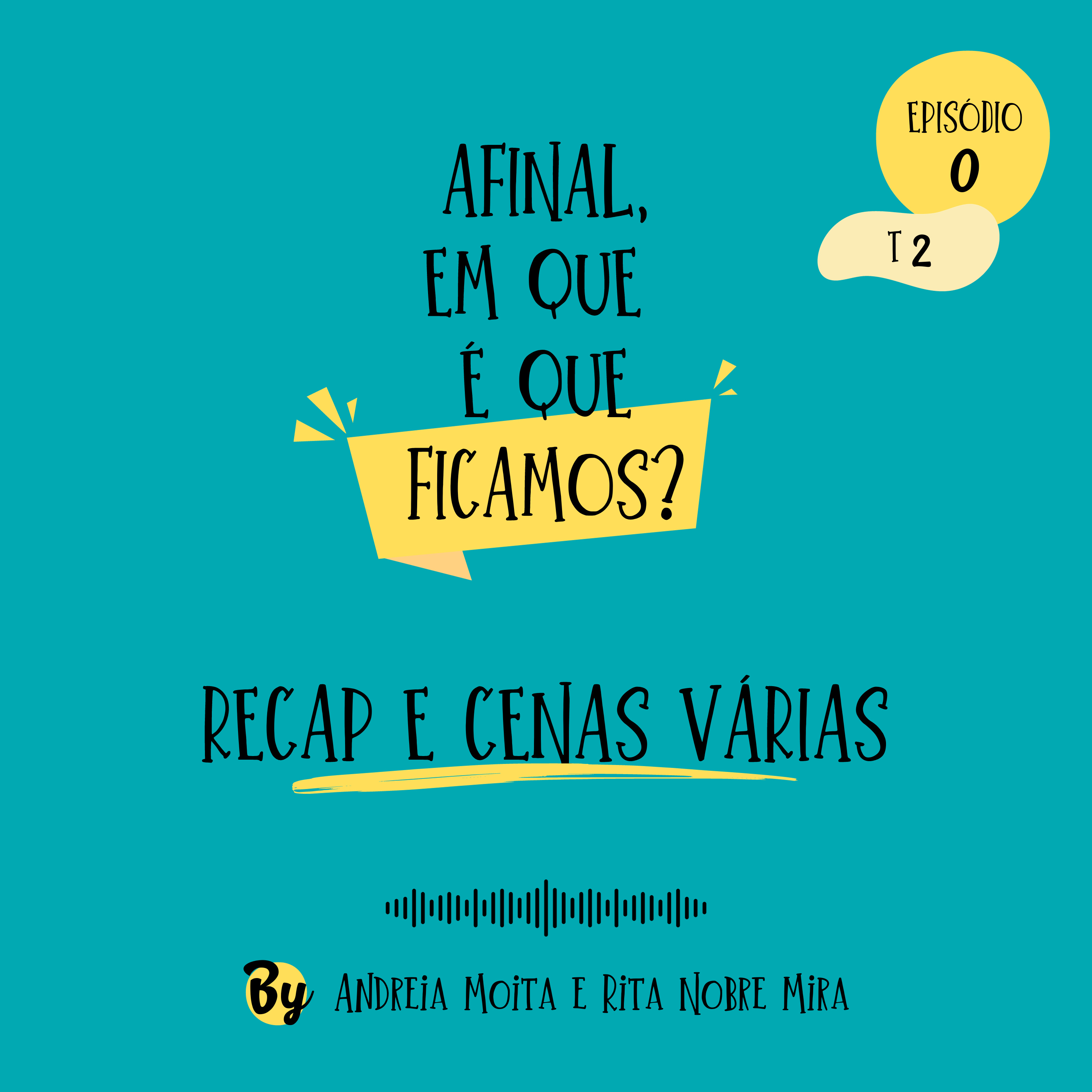 Afinal, em que é que ficamos?