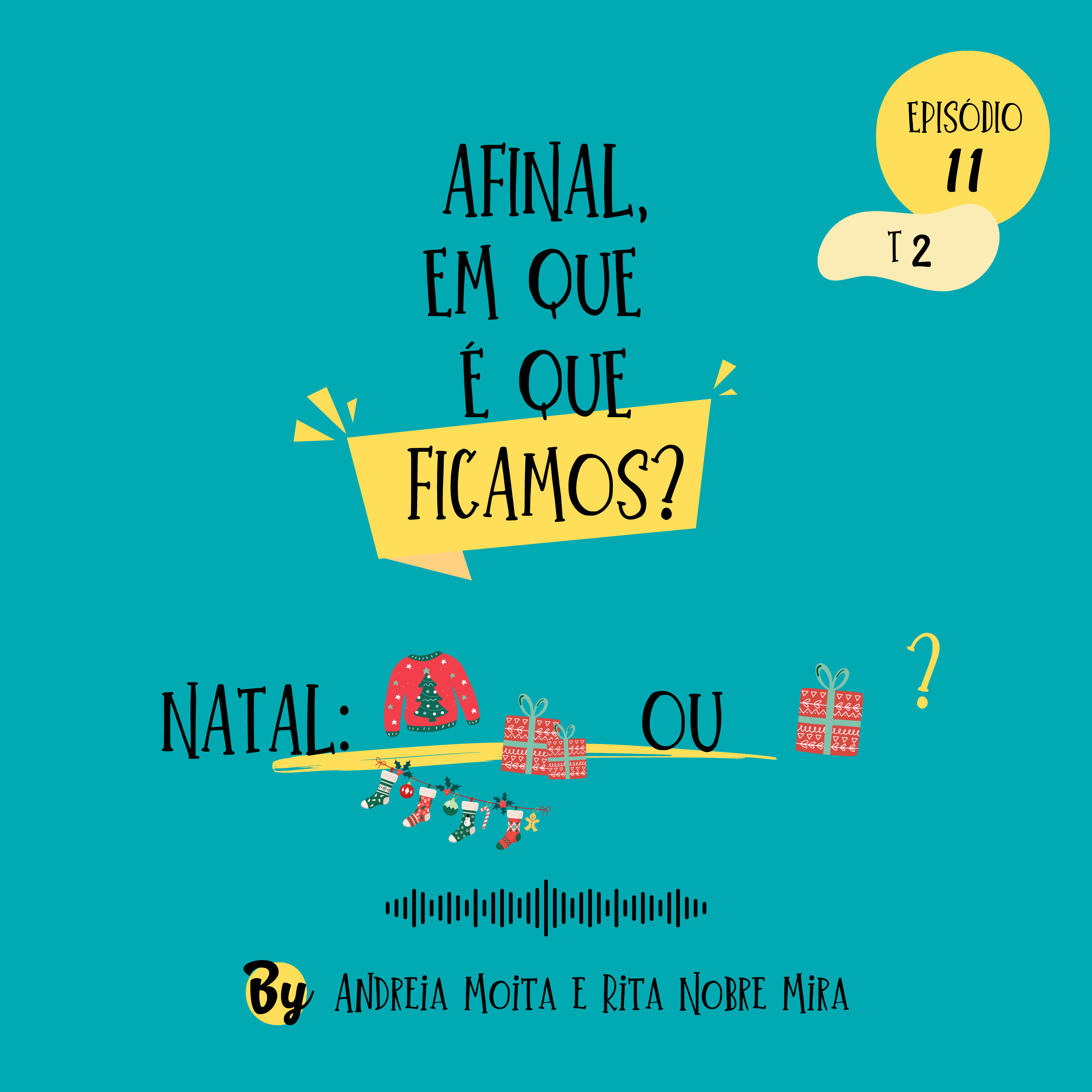 Afinal, em que é que ficamos?