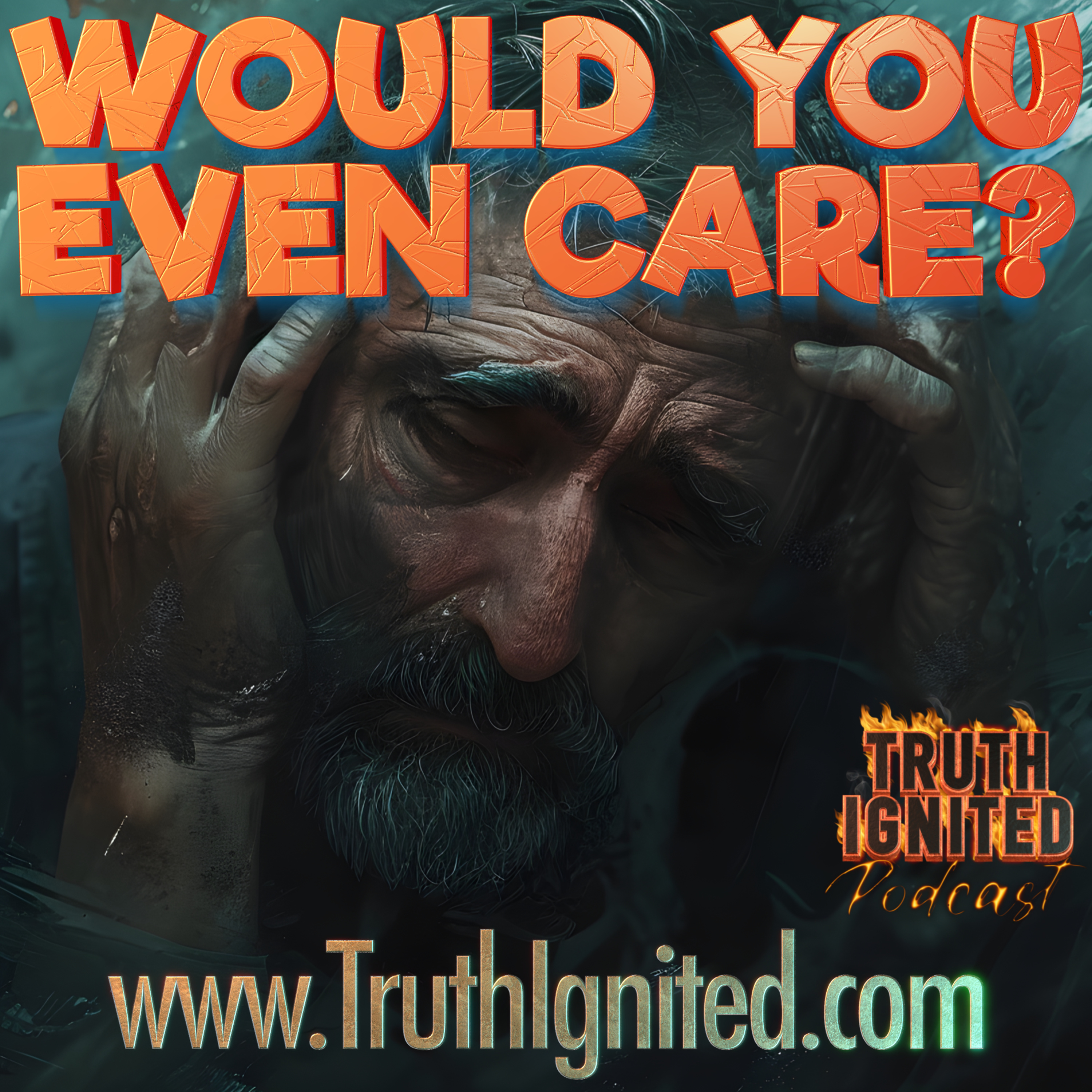Would You Even Care? episode artwork
