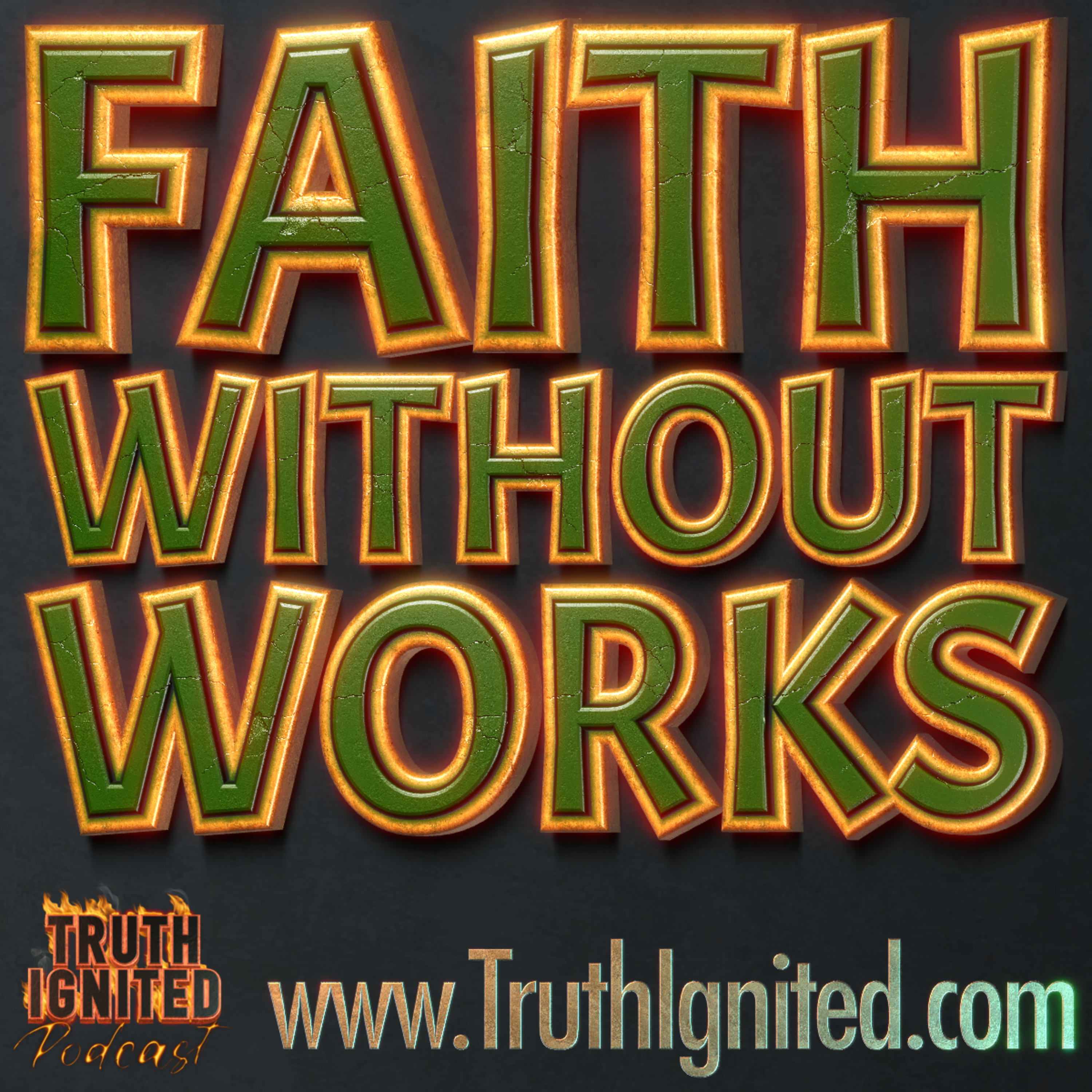 Faith Without Works episode artwork