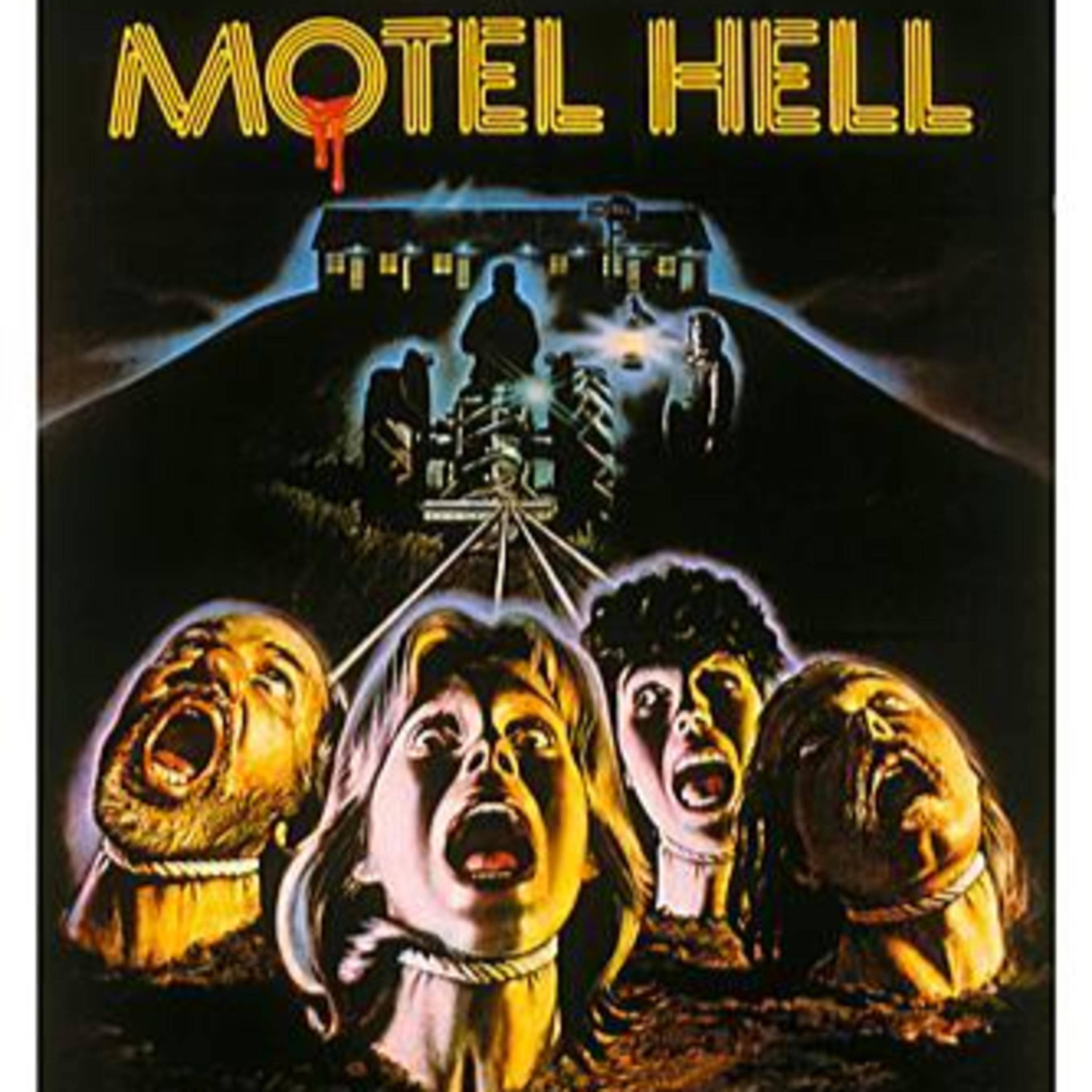 Episode 99: Motel Hell (1980)